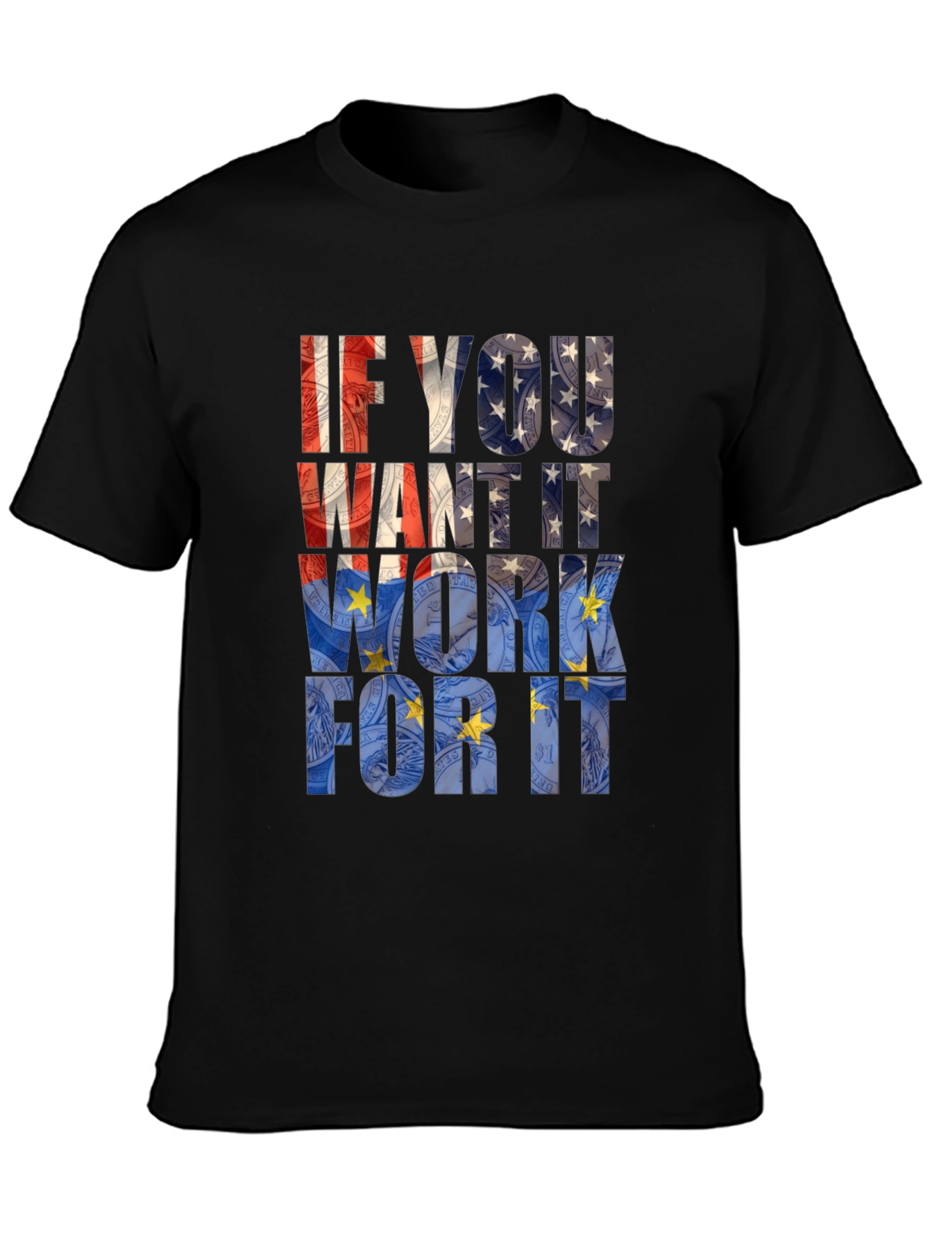 Motivational Work For It Graphic Tee