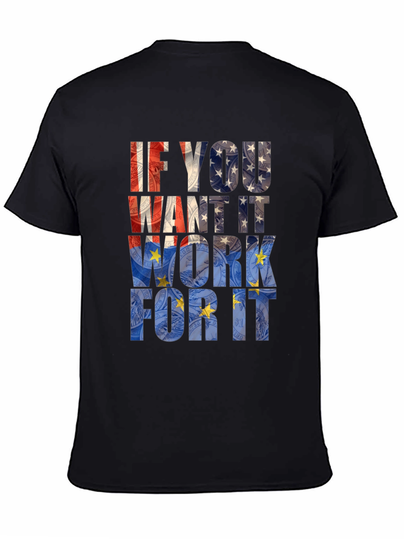 Motivational Work For It Graphic Tee