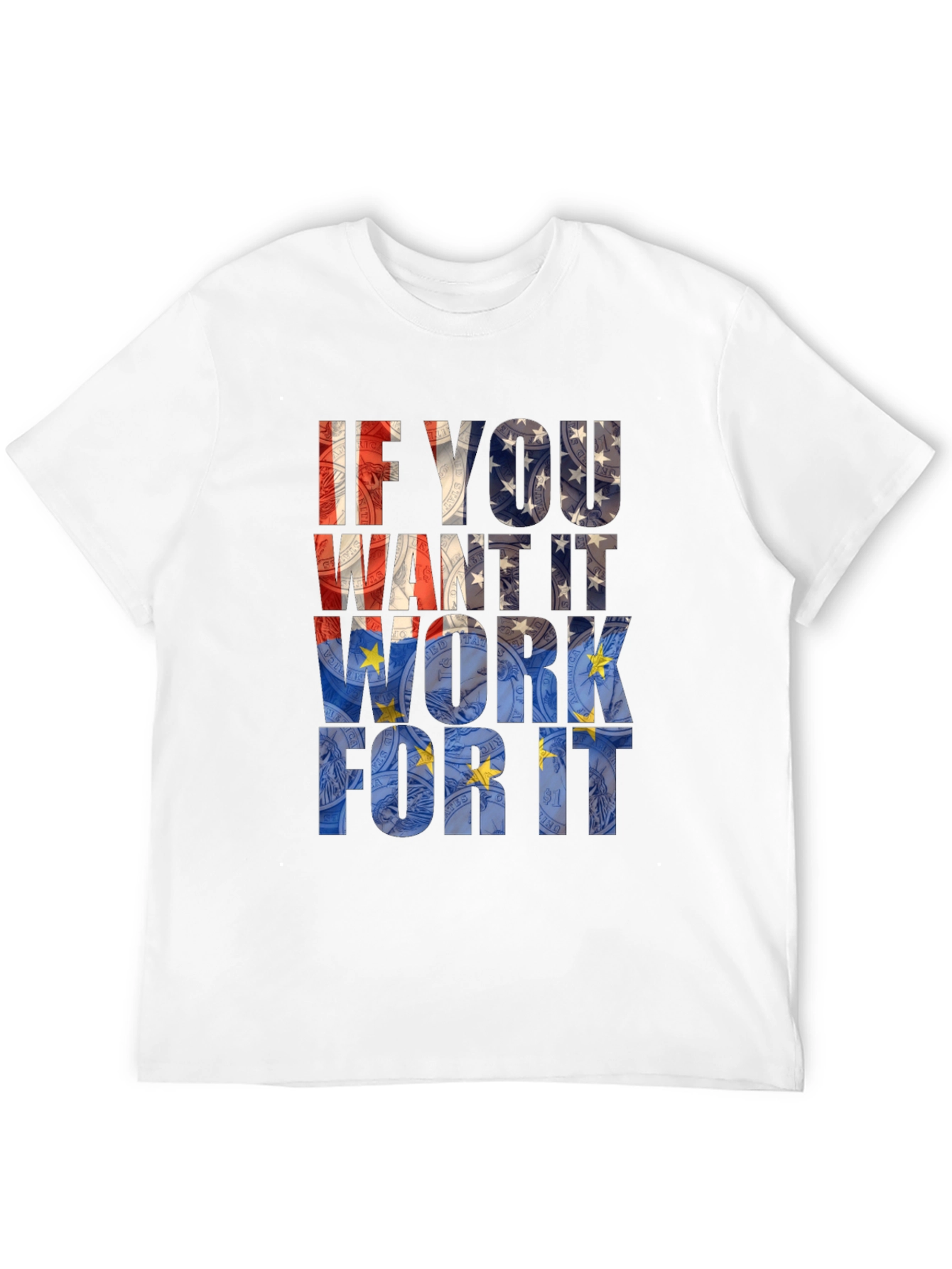 Motivational Work For It Graphic Tee