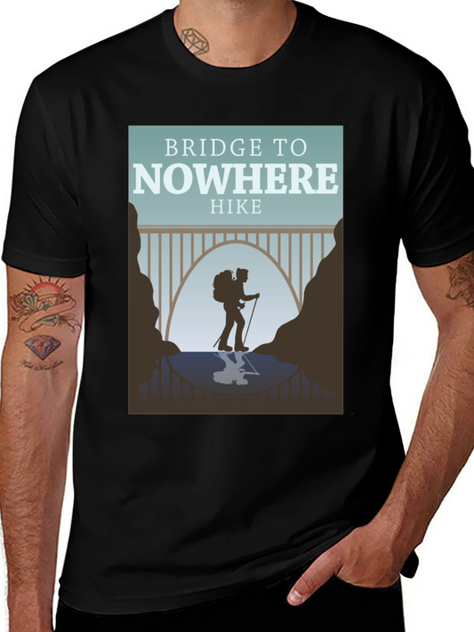 Bridge to Nowhere Hike T-Shirt - Adventure Apparel