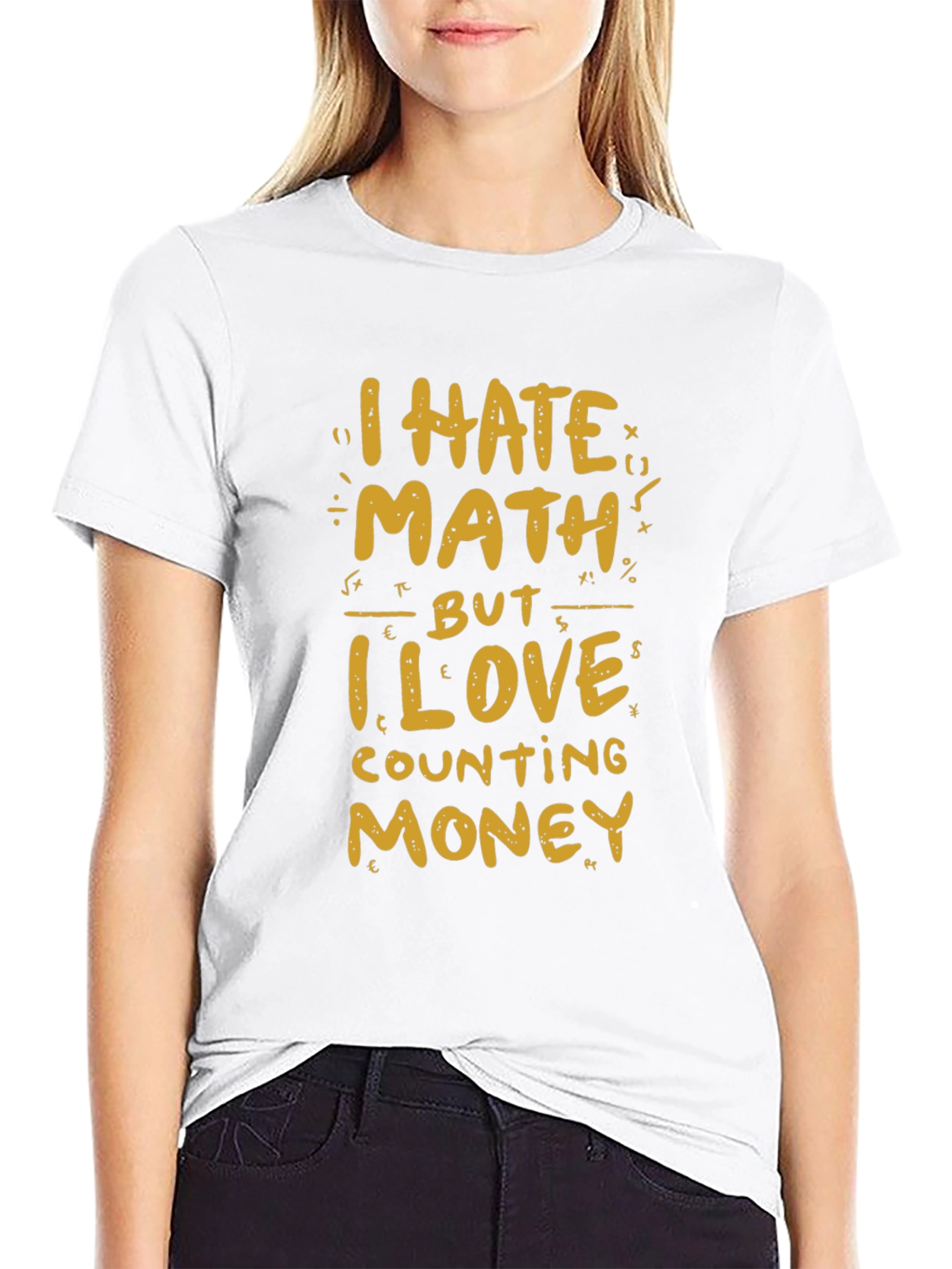I Hate Math But I Love Money T-Shirt