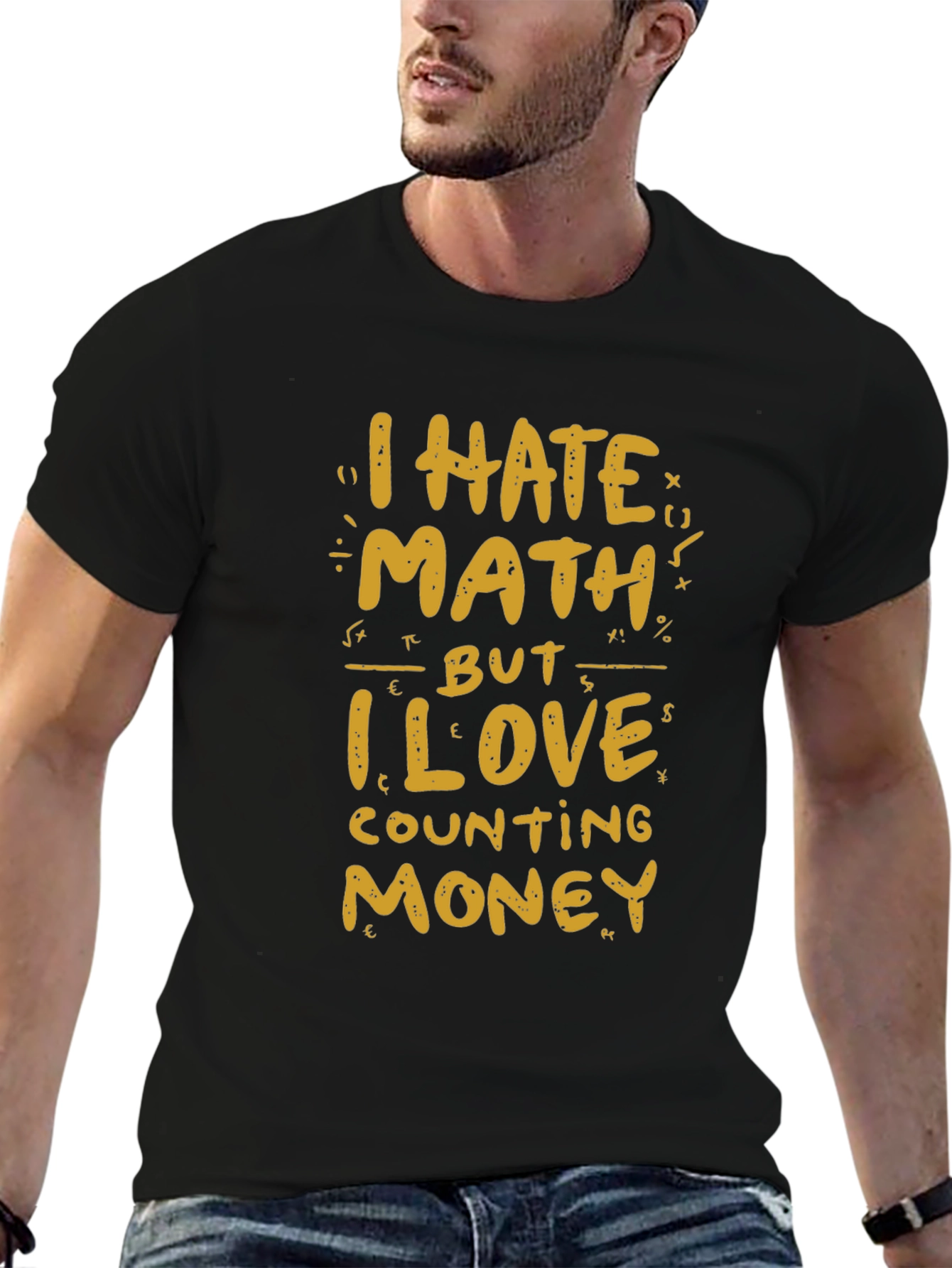 I Hate Math But I Love Money T-Shirt