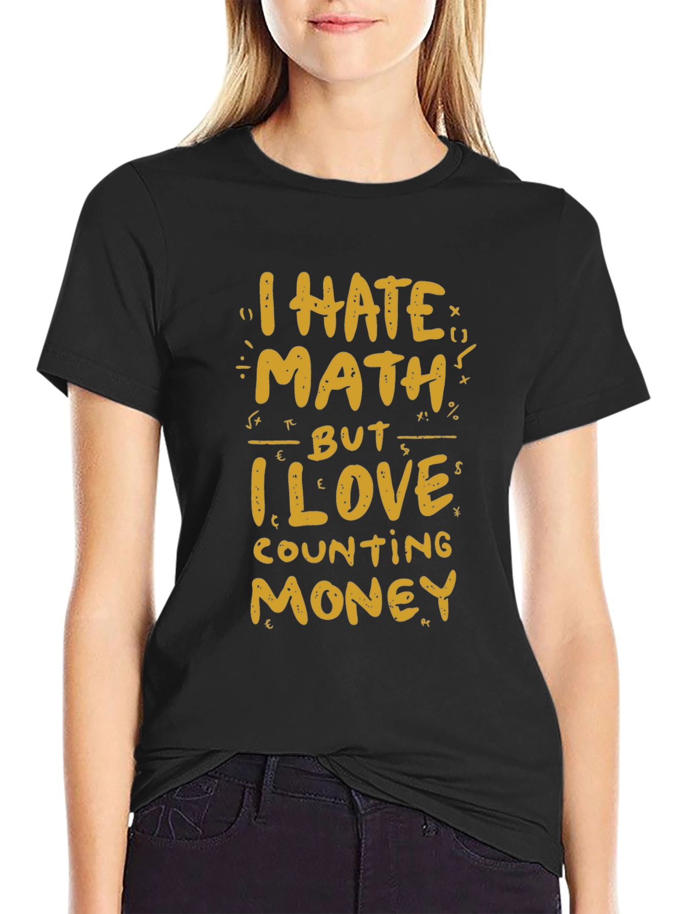 I Hate Math But I Love Money T-Shirt