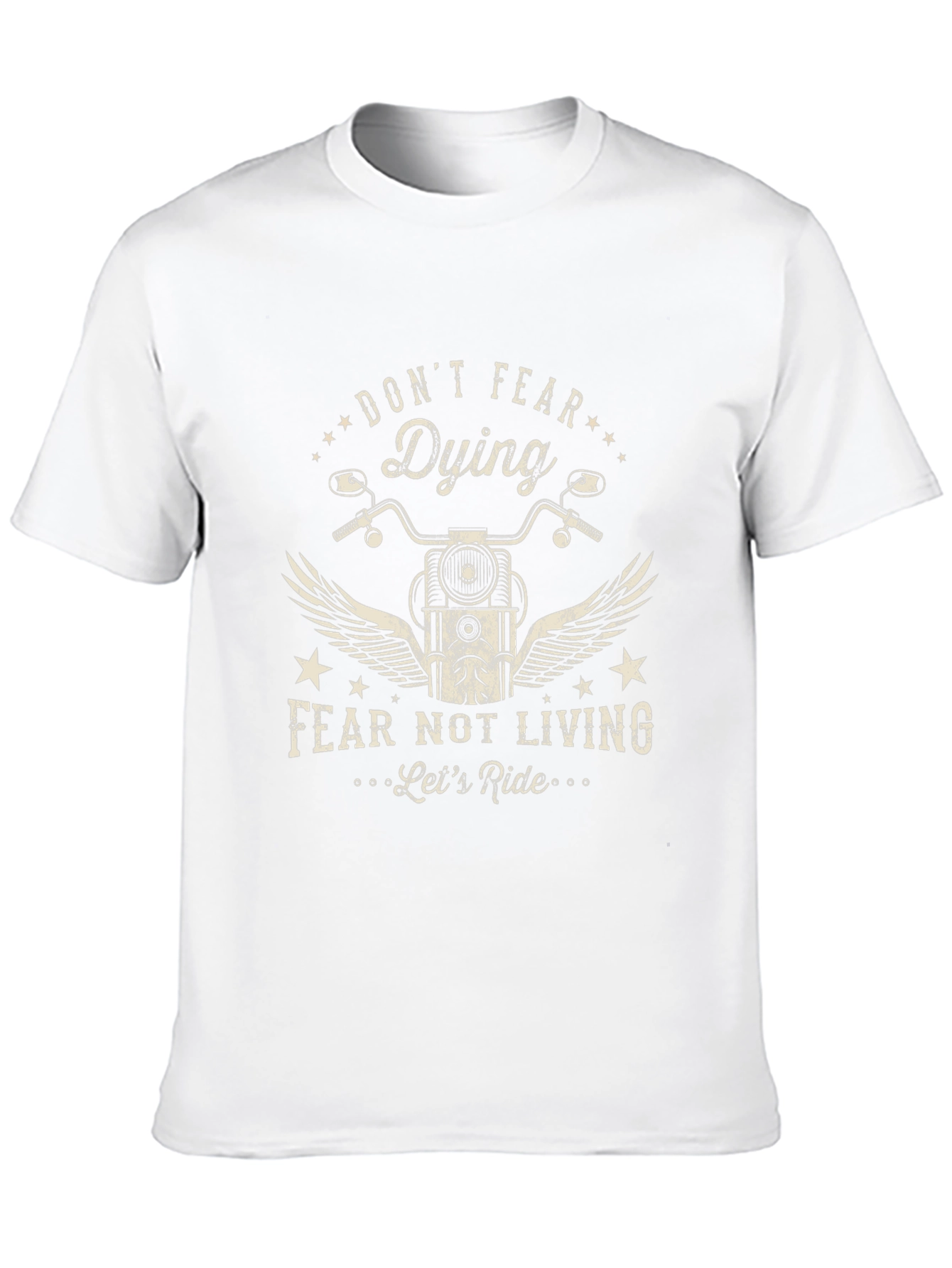 Dont Fear Dying - Lets Ride Graphic Tee