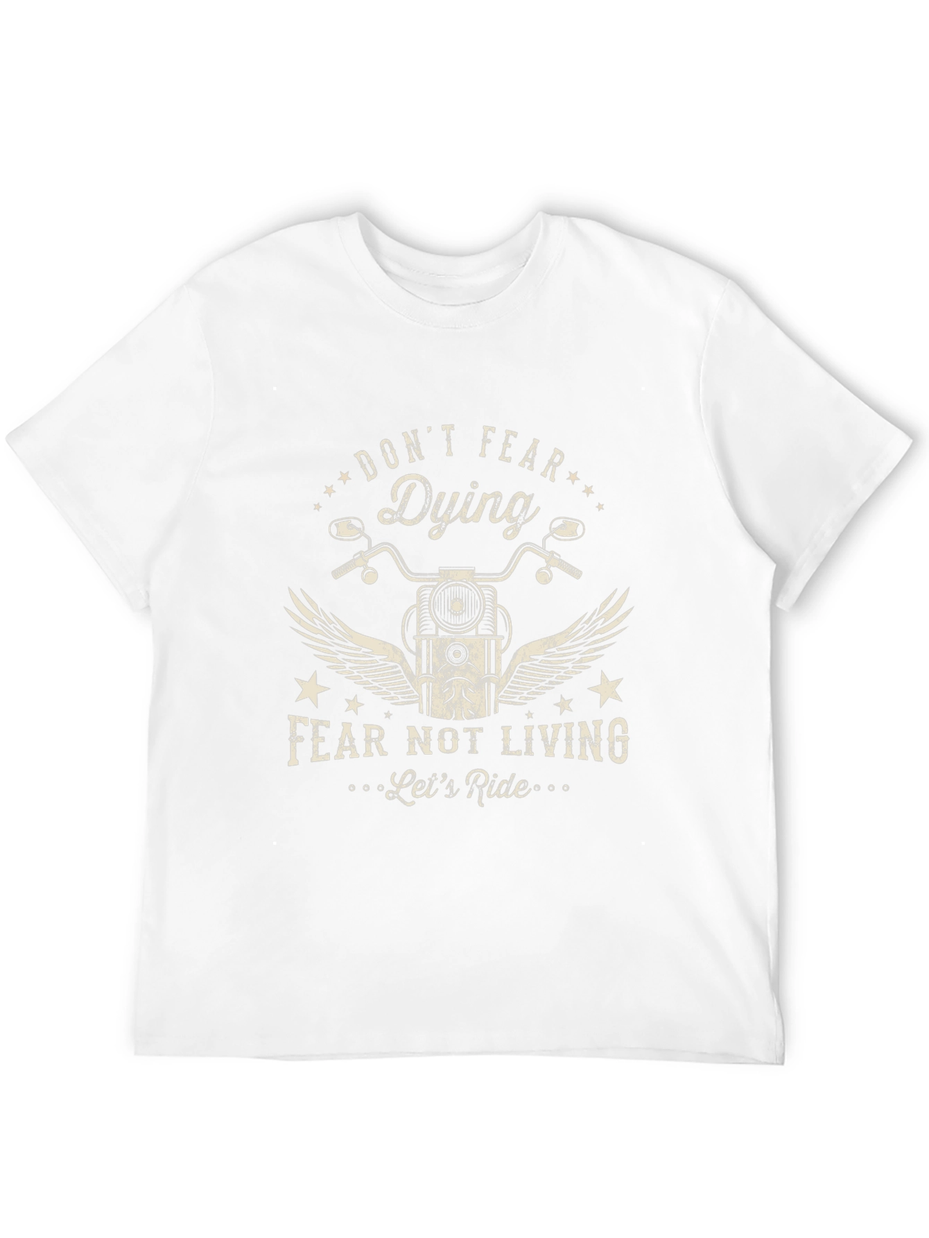 Dont Fear Dying - Lets Ride Graphic Tee