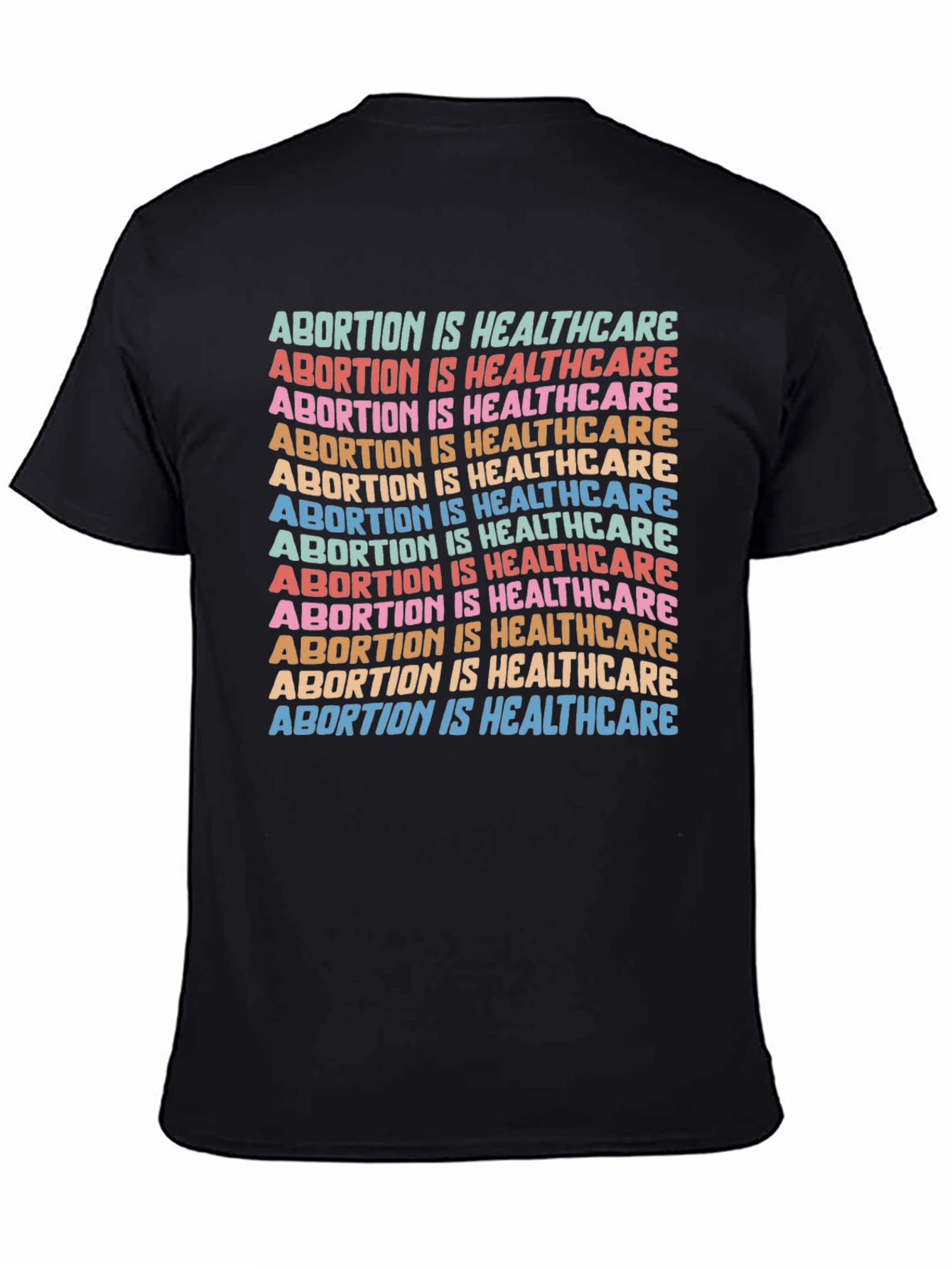 Abortion is Healthcare Graphic Tee - Pro Choice