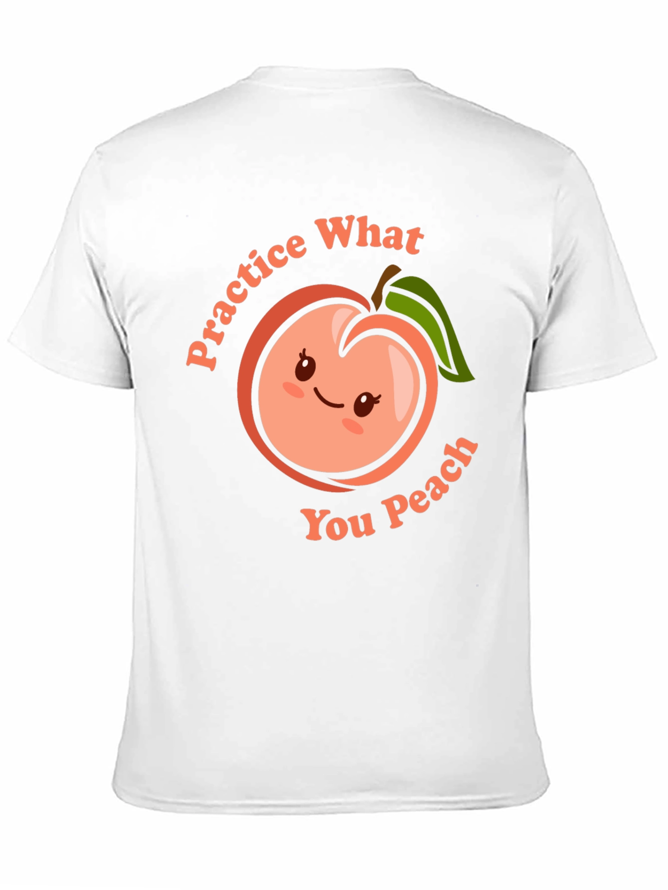 Practice What You Peach Funny T-Shirt