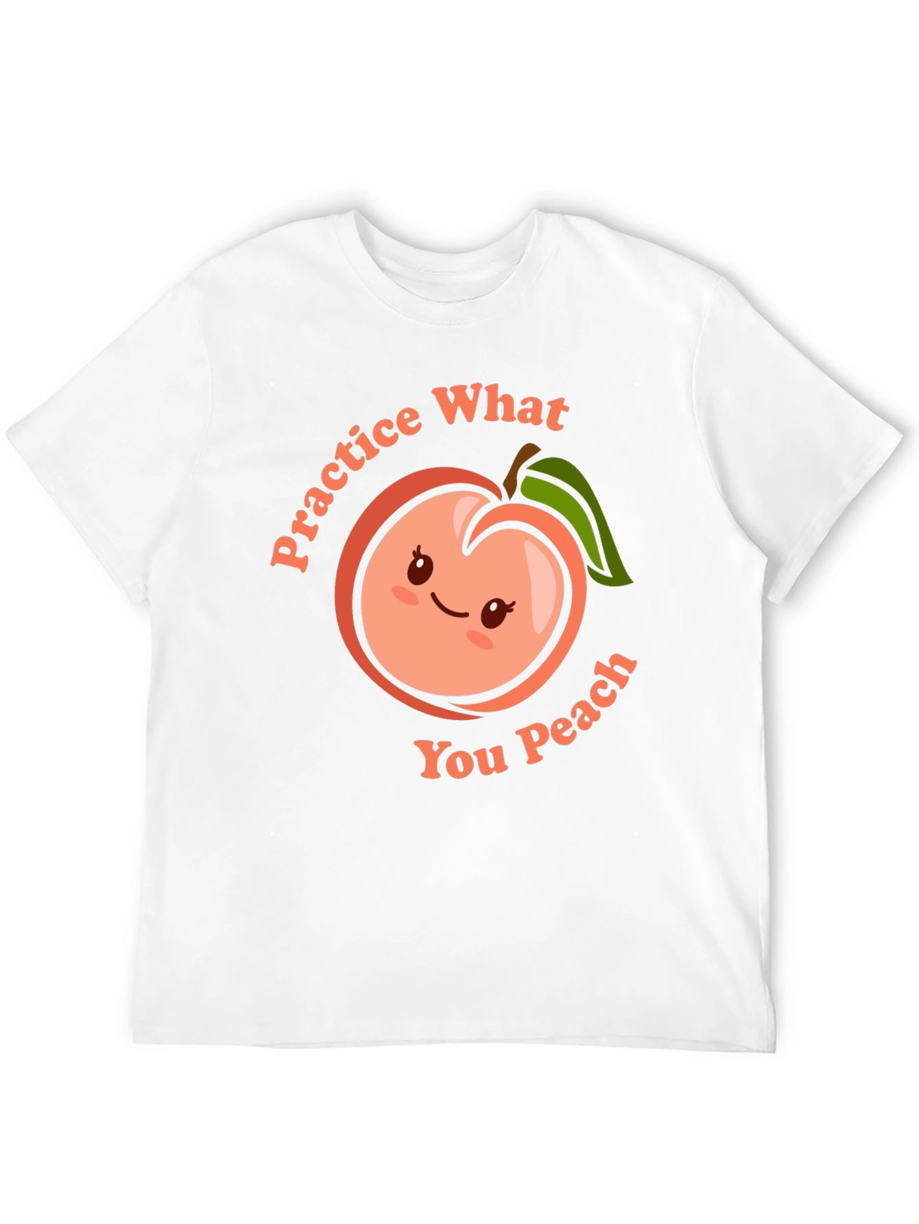 Practice What You Peach Funny T-Shirt