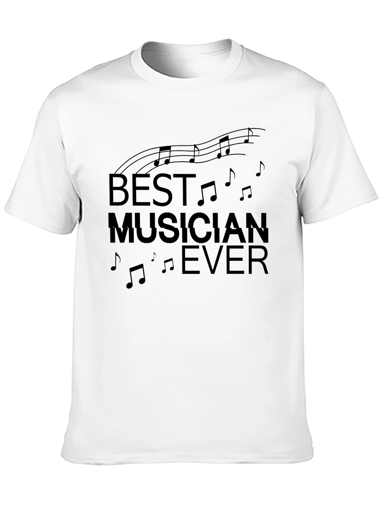 Best Musician Ever Graphic Print T-Shirt