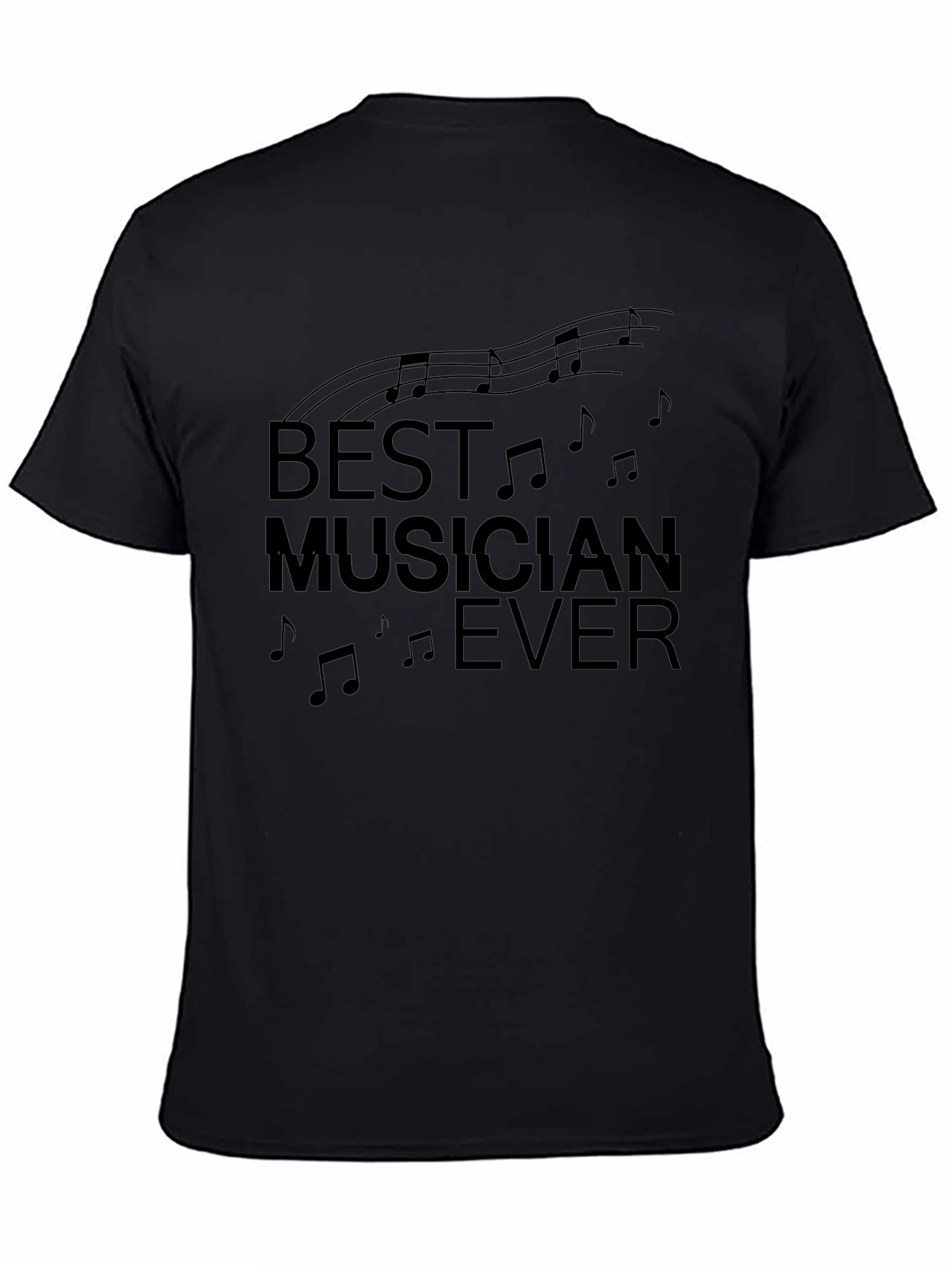 Best Musician Ever Graphic Print T-Shirt