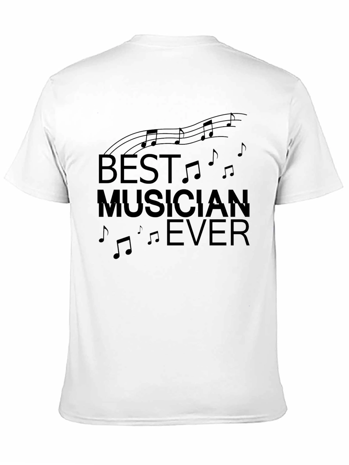 Best Musician Ever Graphic Print T-Shirt