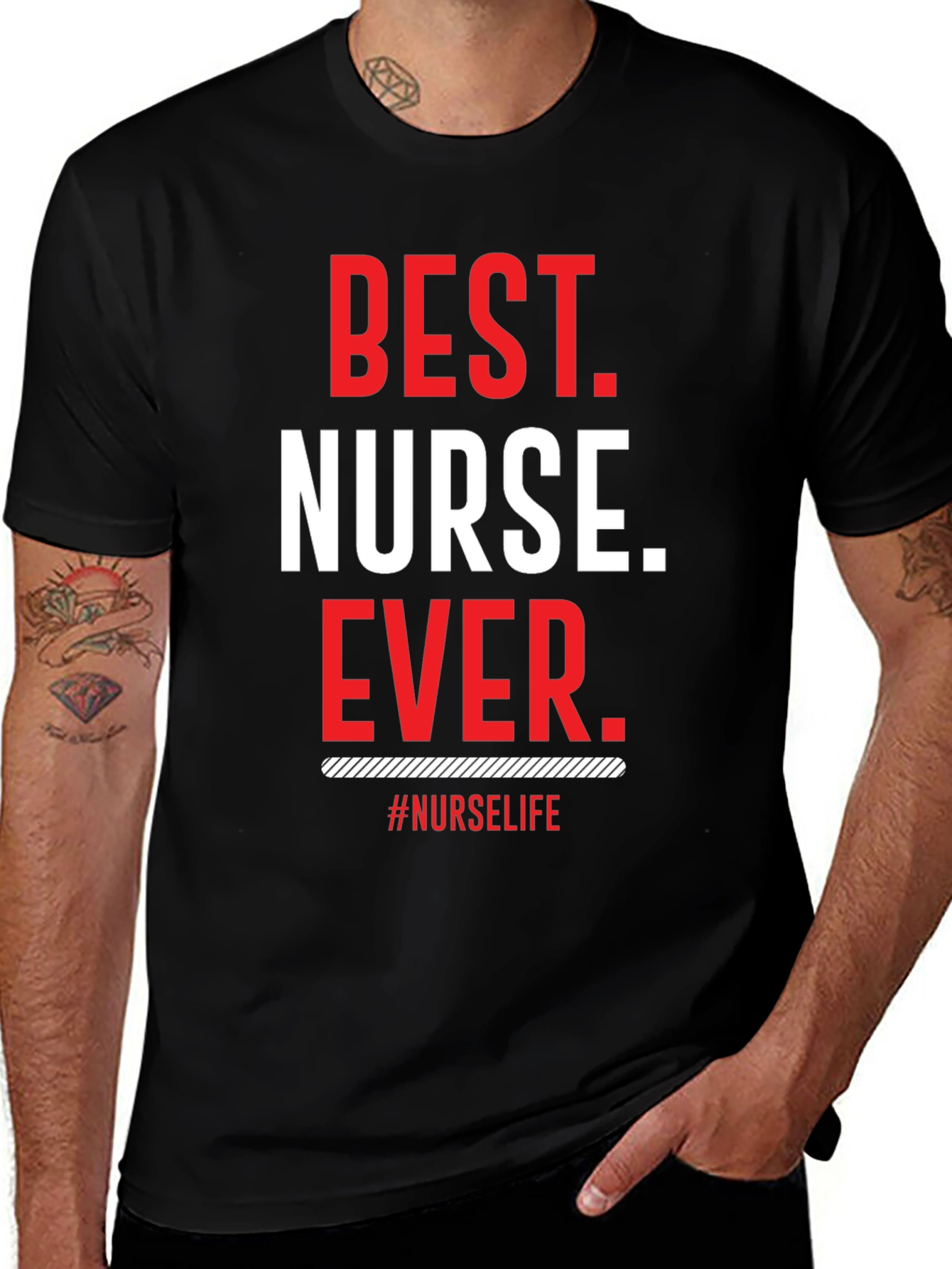 Best Nurse Ever T-Shirt - Nurse Life Tee