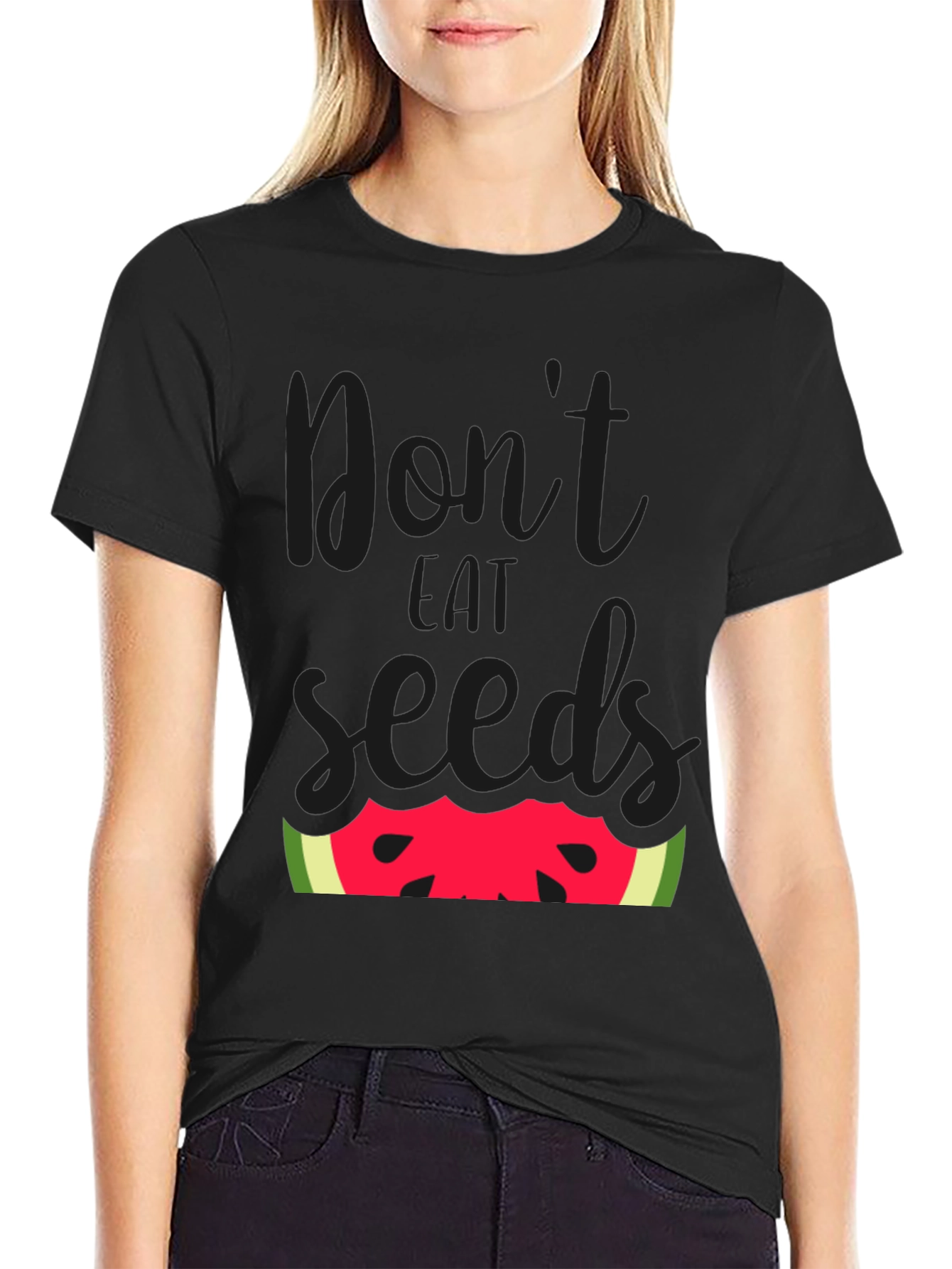Dont Eat Seeds T-Shirt