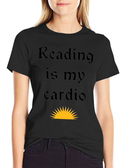 Reading is My Cardio Black Graphic Tee