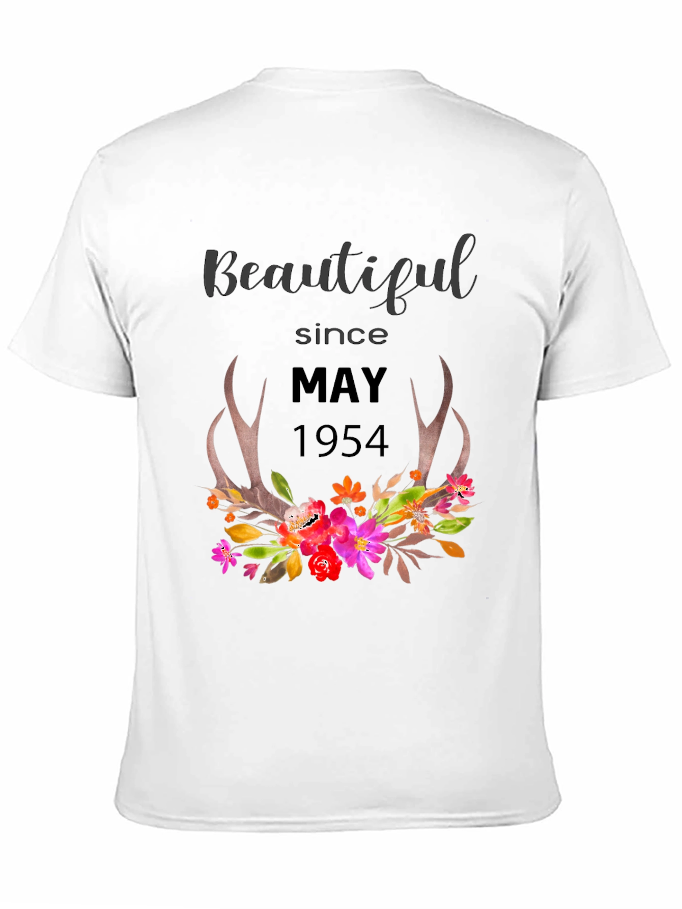 Beautiful Since May 1954 Floral Tee