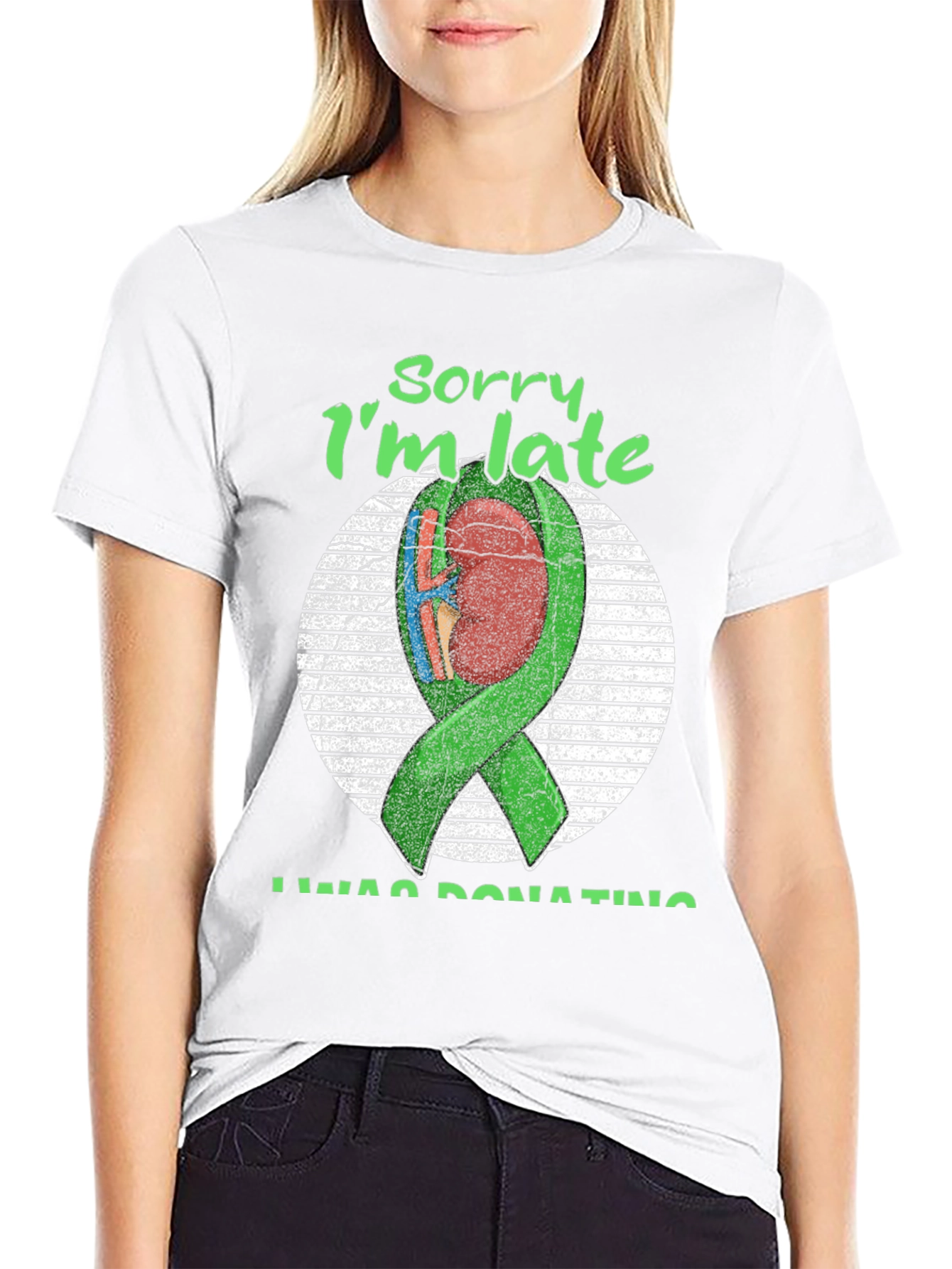 Sorry Im Late Organ Donation T-Shirt