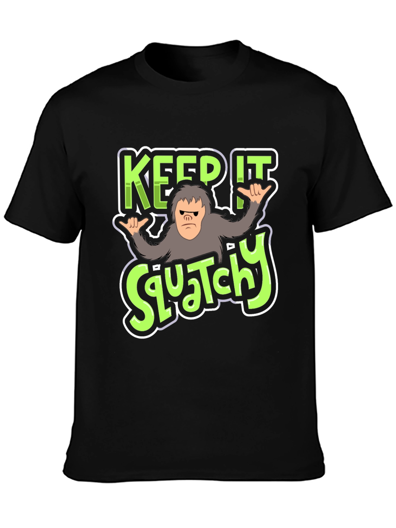 Keep It Squatchy Bigfoot T-Shirt