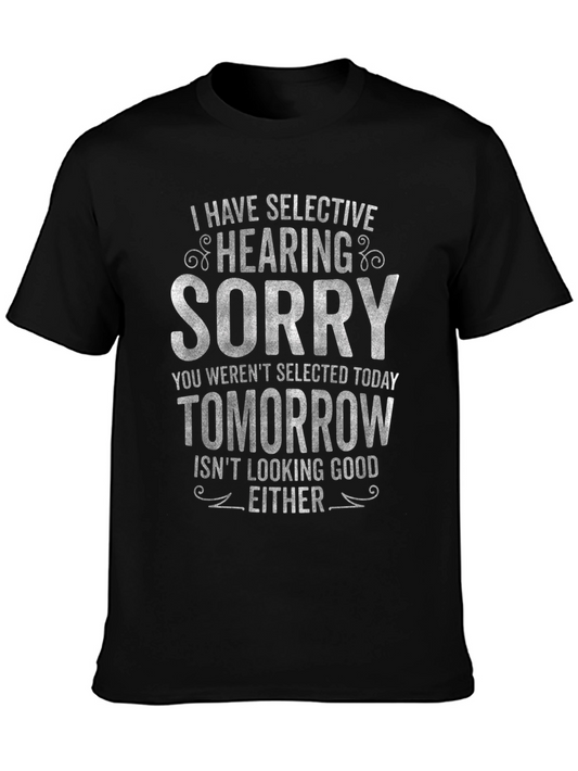 Selective Hearing Funny T-Shirt