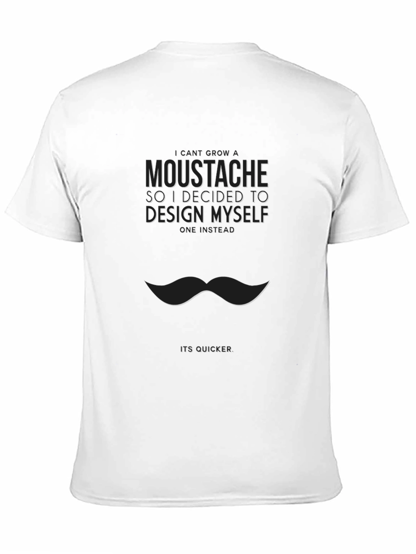 Moustache Design T-Shirt - Funny Graphic Tee