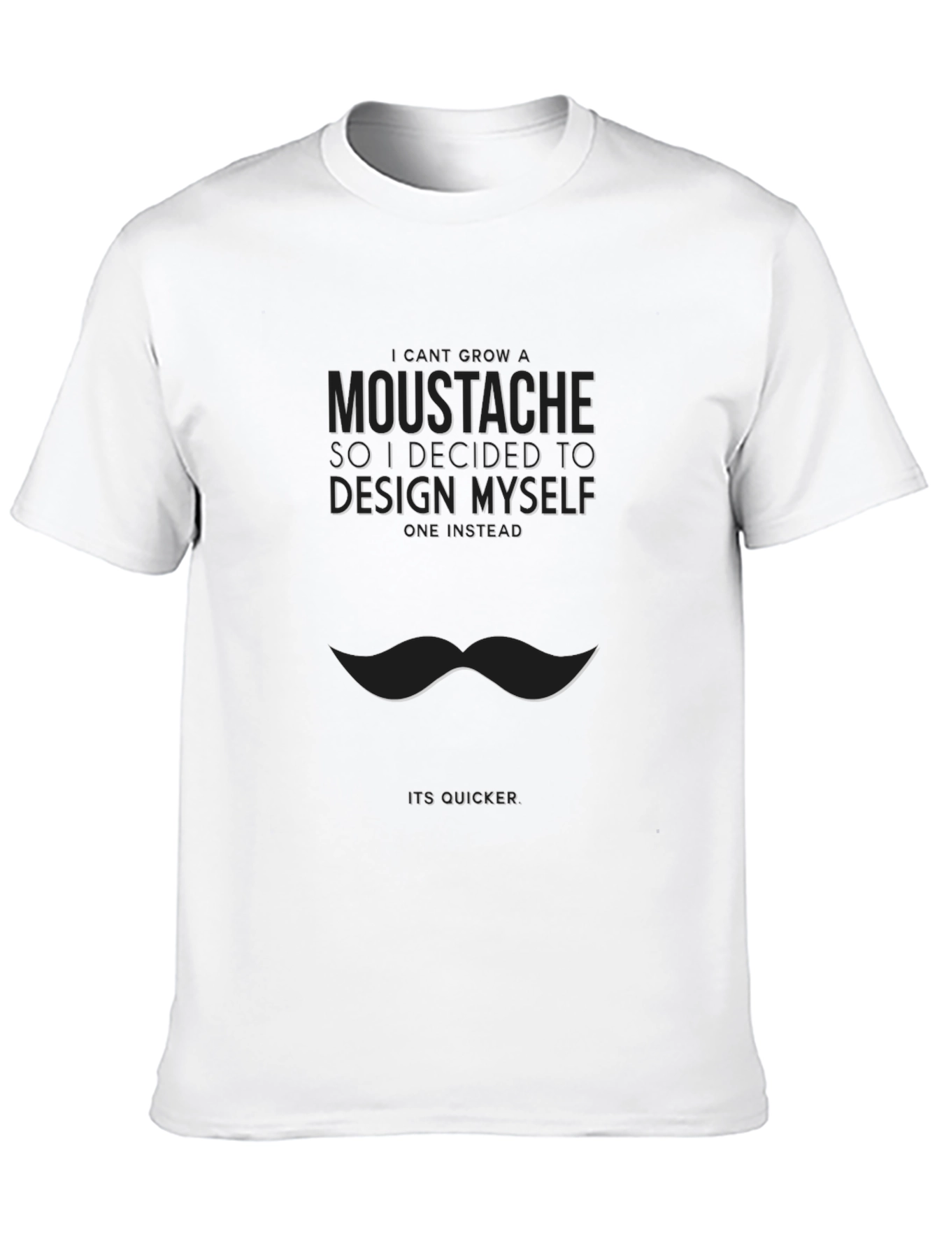 Moustache Design T-Shirt - Funny Graphic Tee