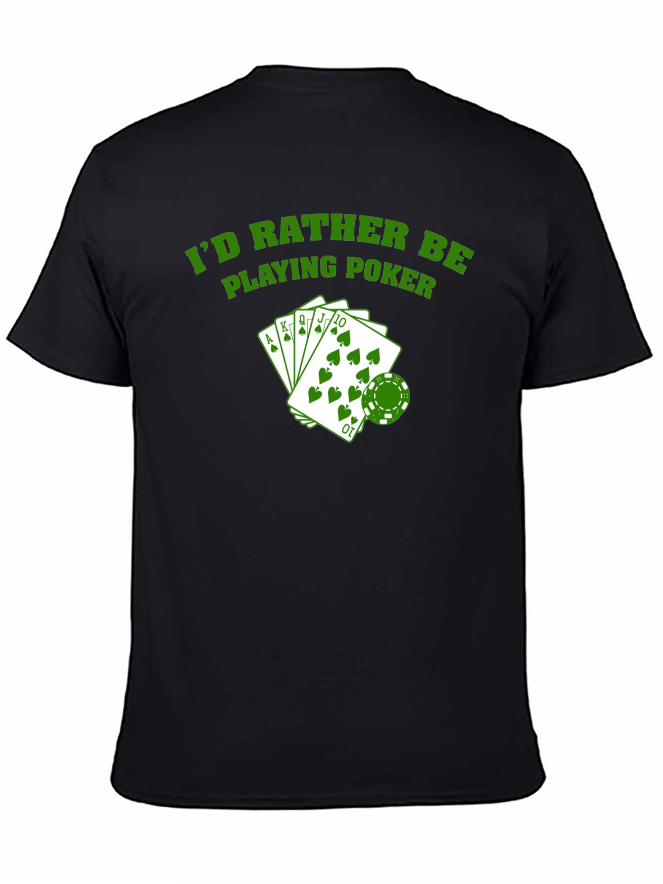 Id Rather Be Playing Poker Graphic T-Shirt