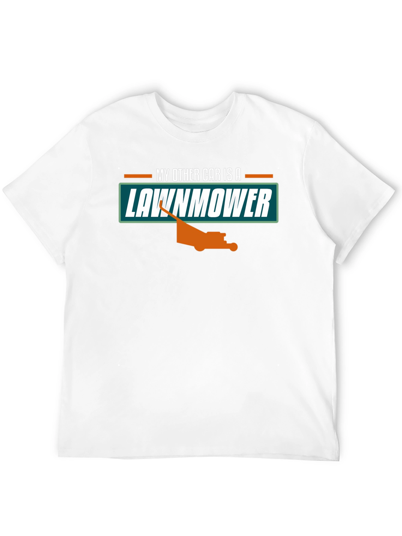 My Other Car is a Lawnmower T-Shirt