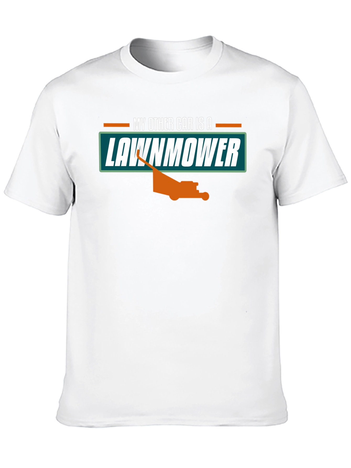 My Other Car is a Lawnmower T-Shirt