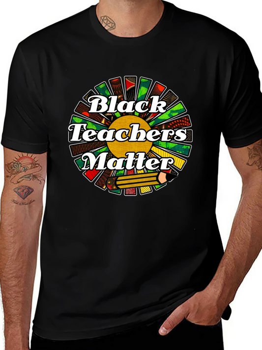 Black Teachers Matter Graphic Tee