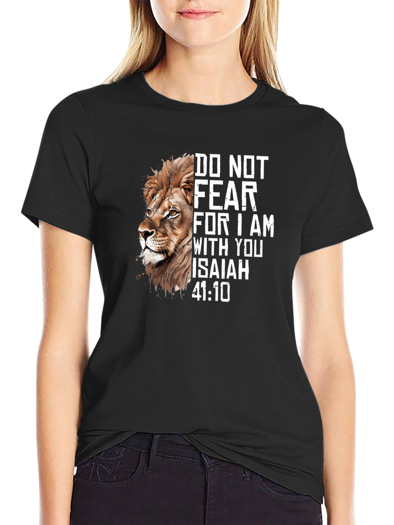 Lion Graphic Tee - Isaiah 41:10 Do Not Fear