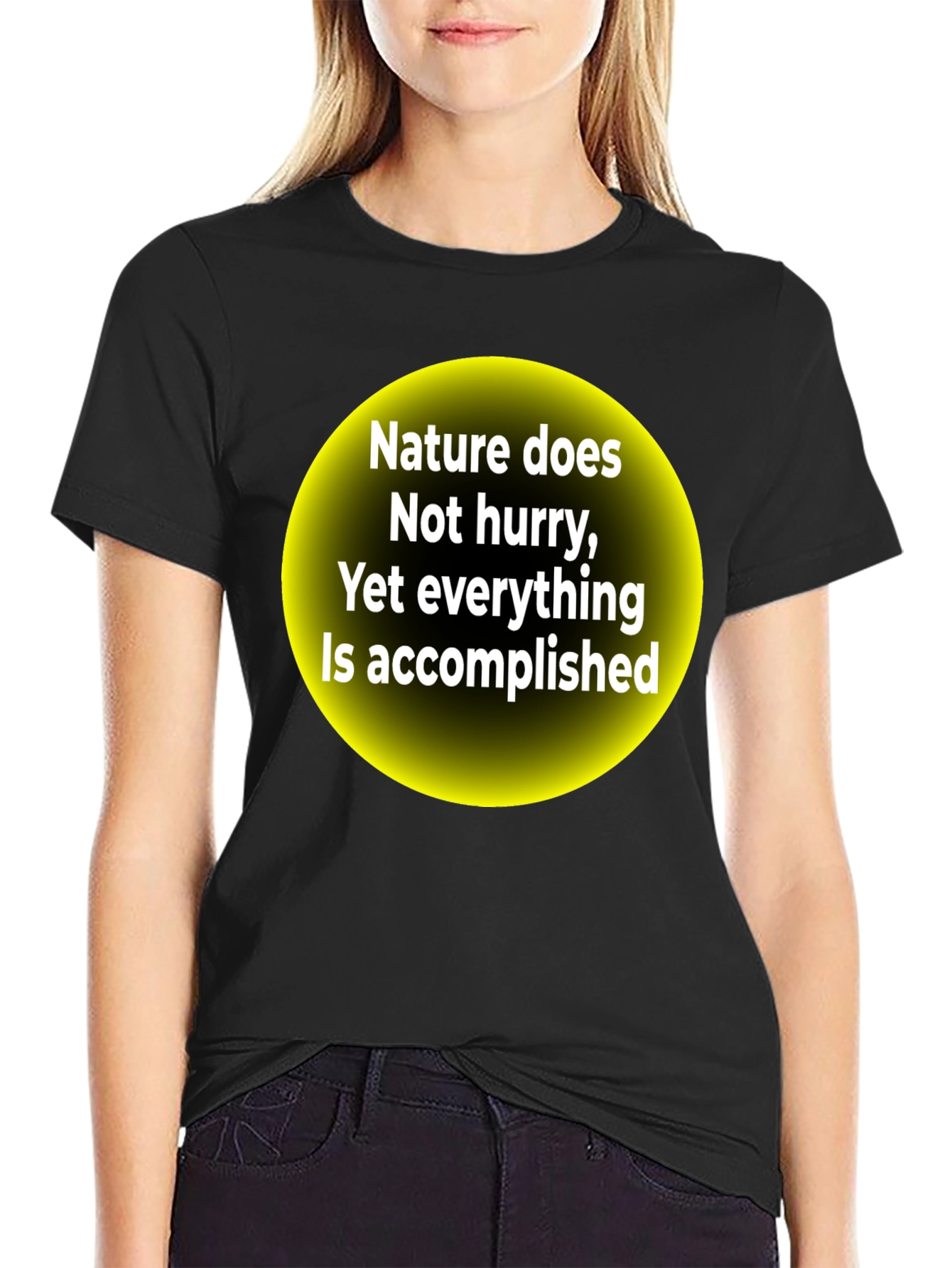 Nature Does Not Hurry Motivational Graphic Tee
