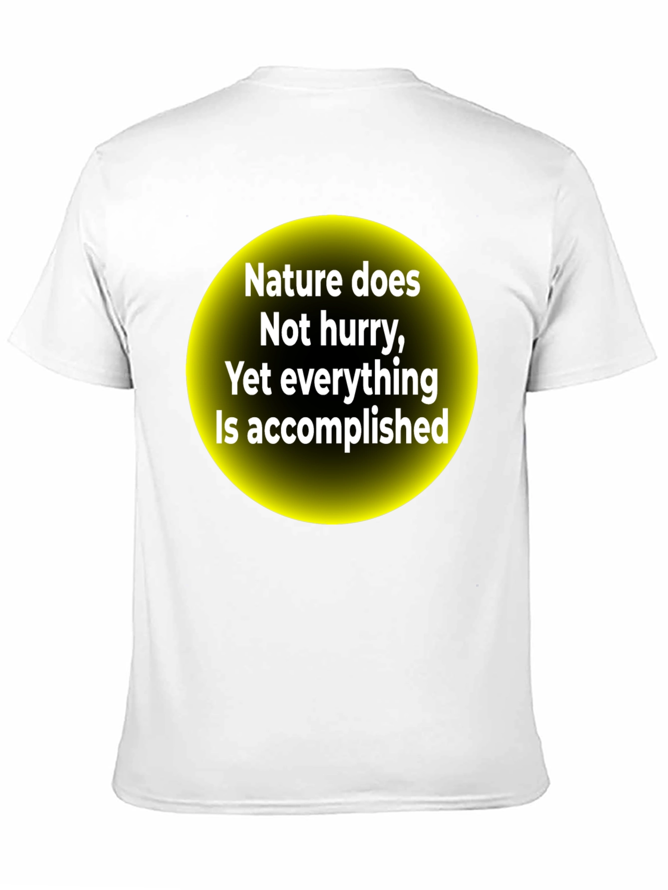 Nature Does Not Hurry Motivational Graphic Tee