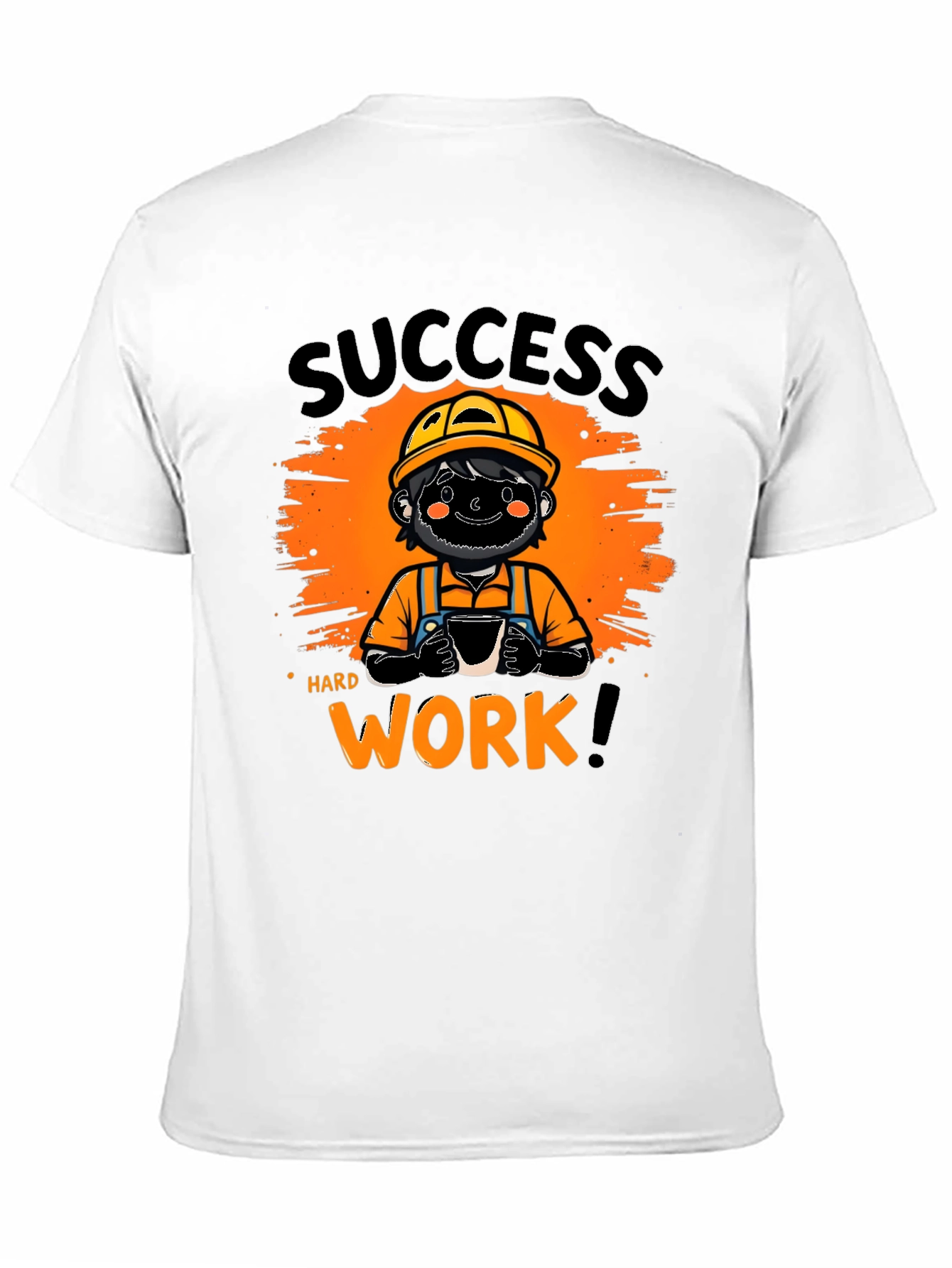 Success Hard Work Graphic T-Shirt