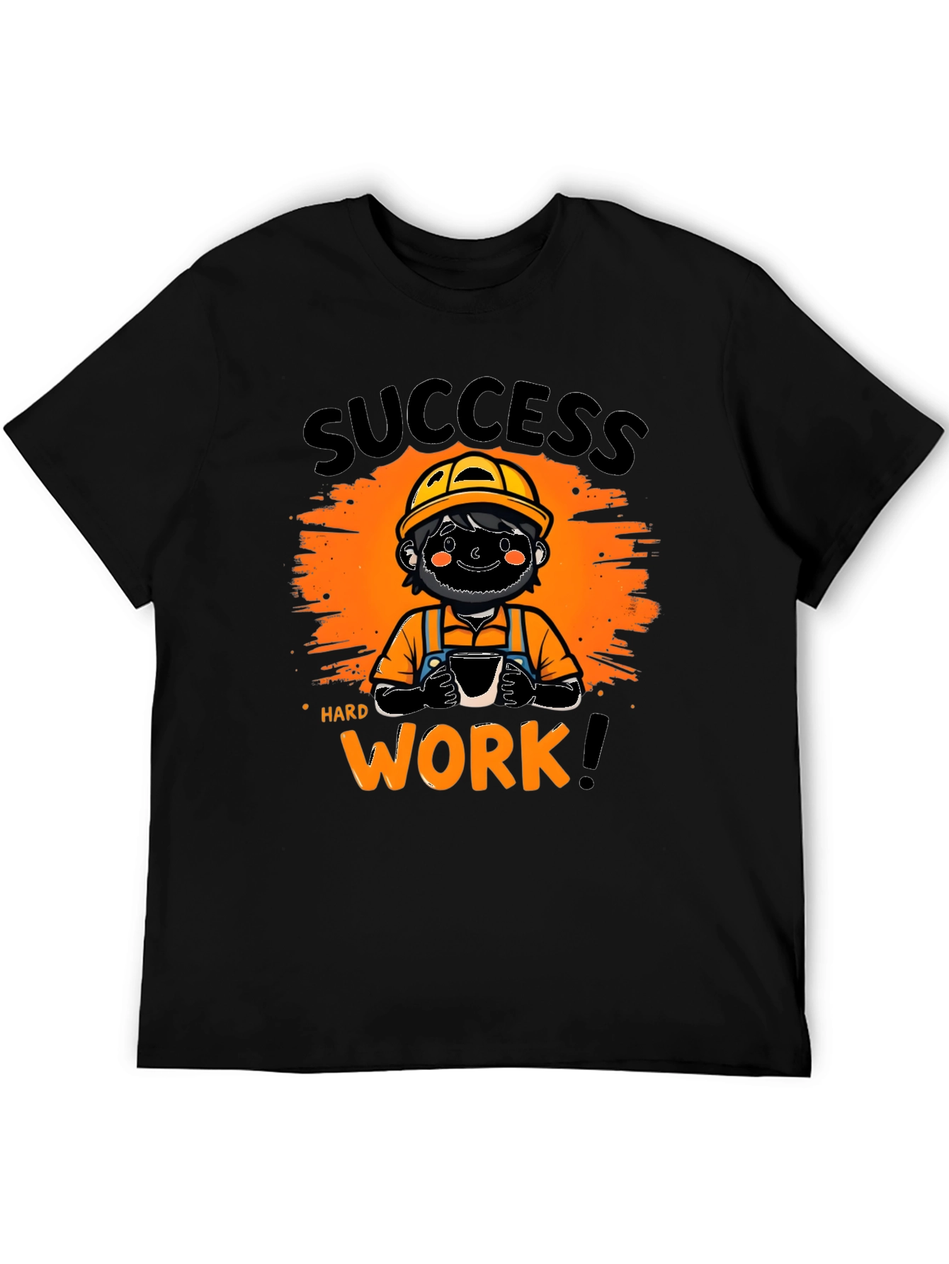 Success Hard Work Graphic T-Shirt