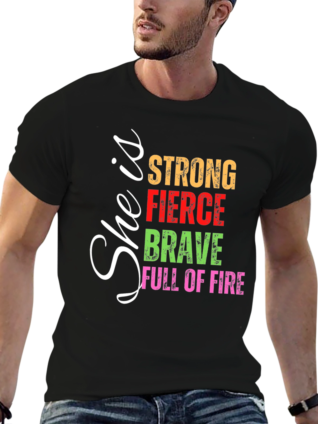 She is Strong Fierce Brave Tee