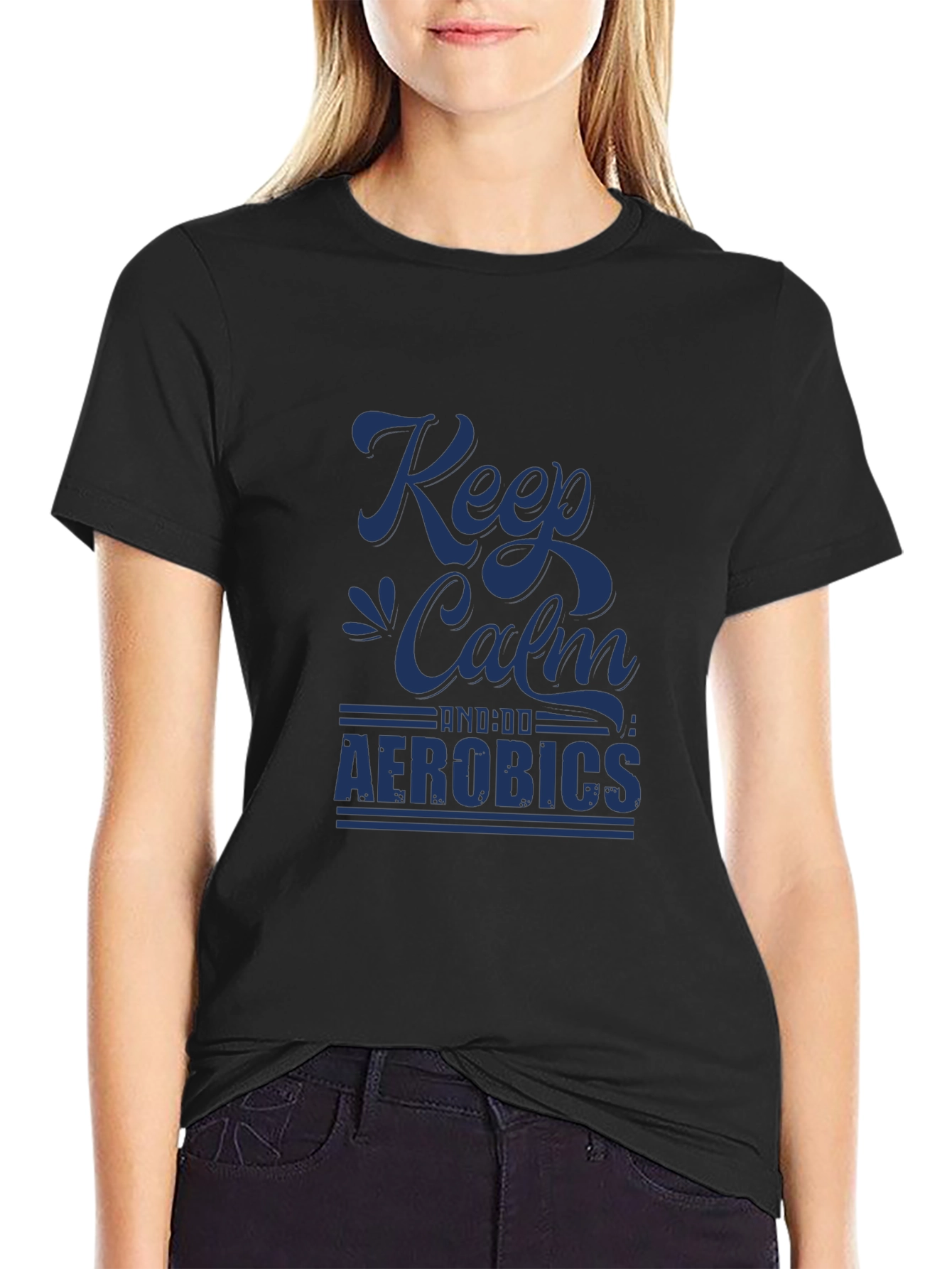 Keep Calm Aerobics Black T-Shirt | Fitness Apparel