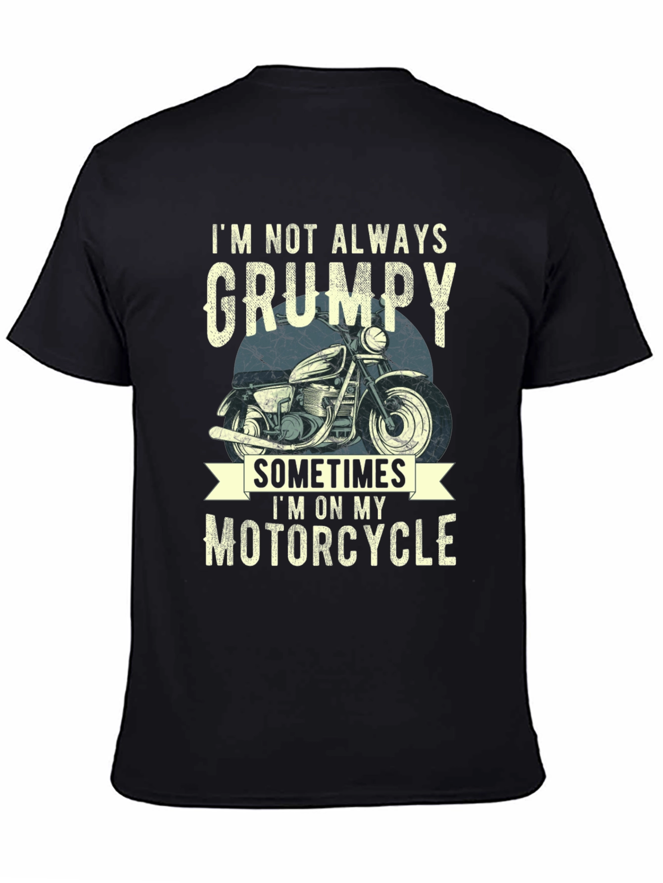 Grumpy Motorcycle T-Shirt - Funny Biker Tee
