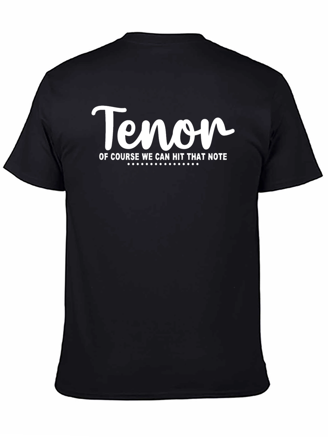 Tenor Hit That Note Graphic T-Shirt