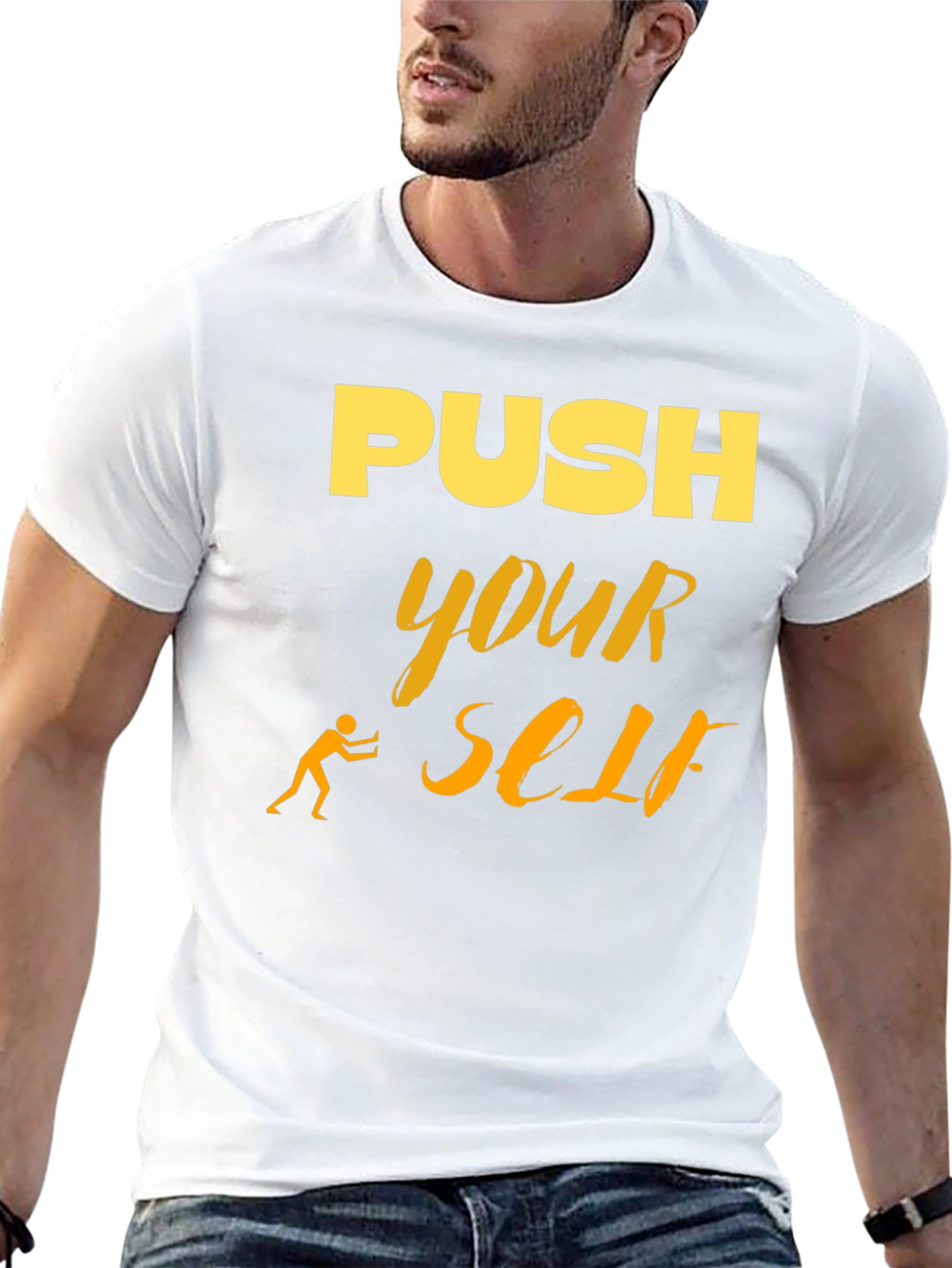Motivational Push Yourself Graphic T-Shirt