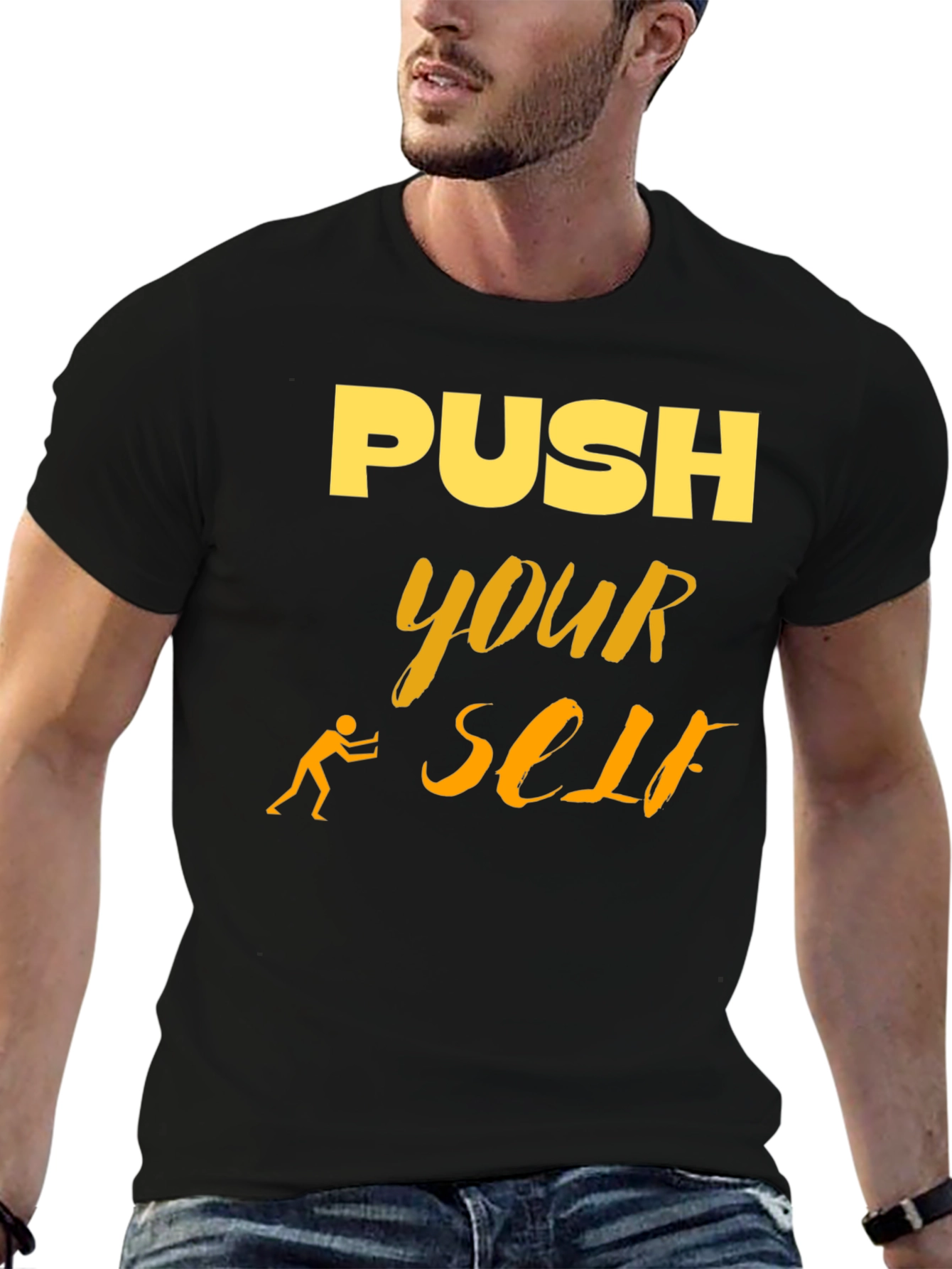 Motivational Push Yourself Graphic T-Shirt