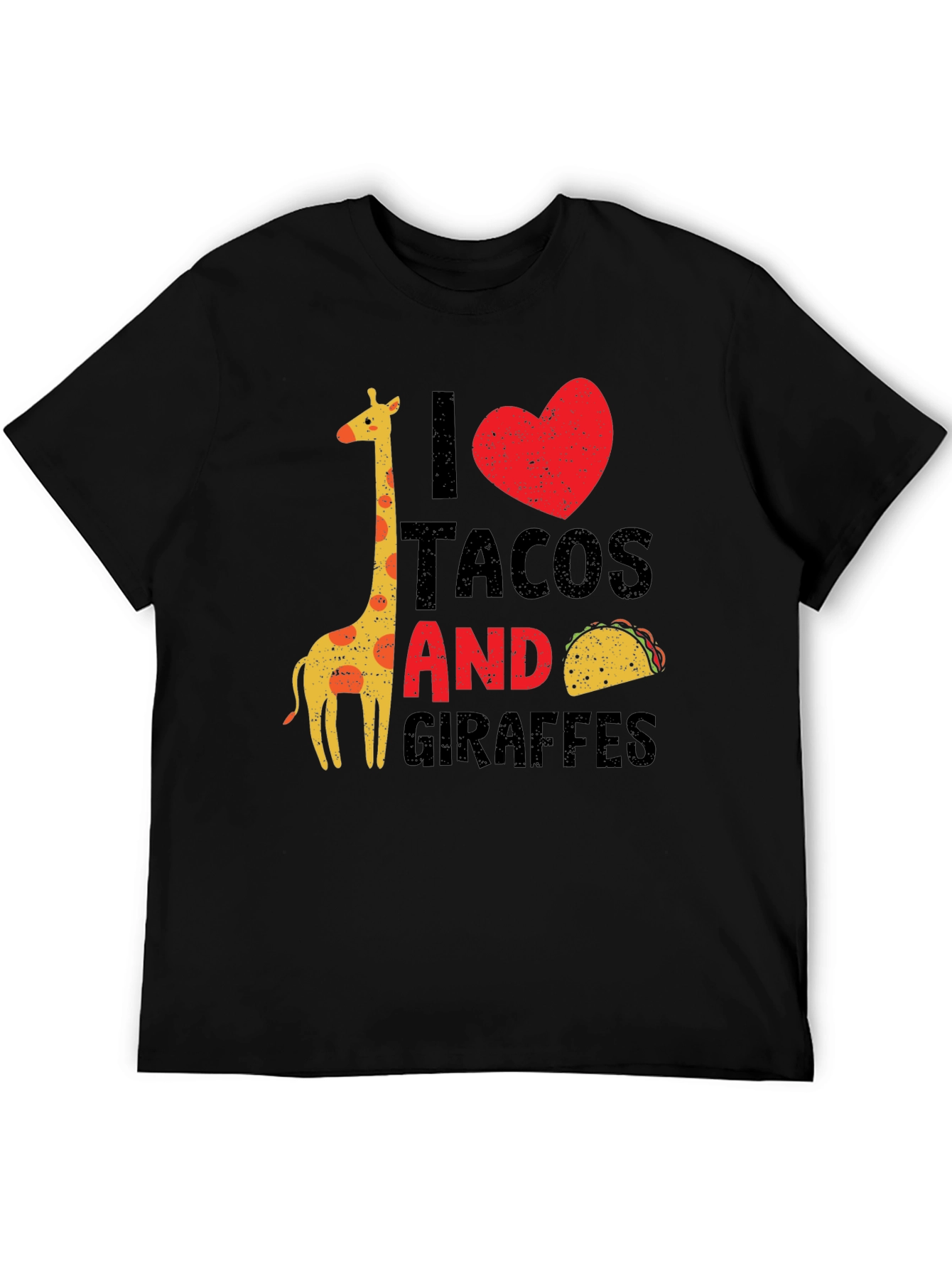 I Love Tacos and Giraffes Graphic T-Shirt