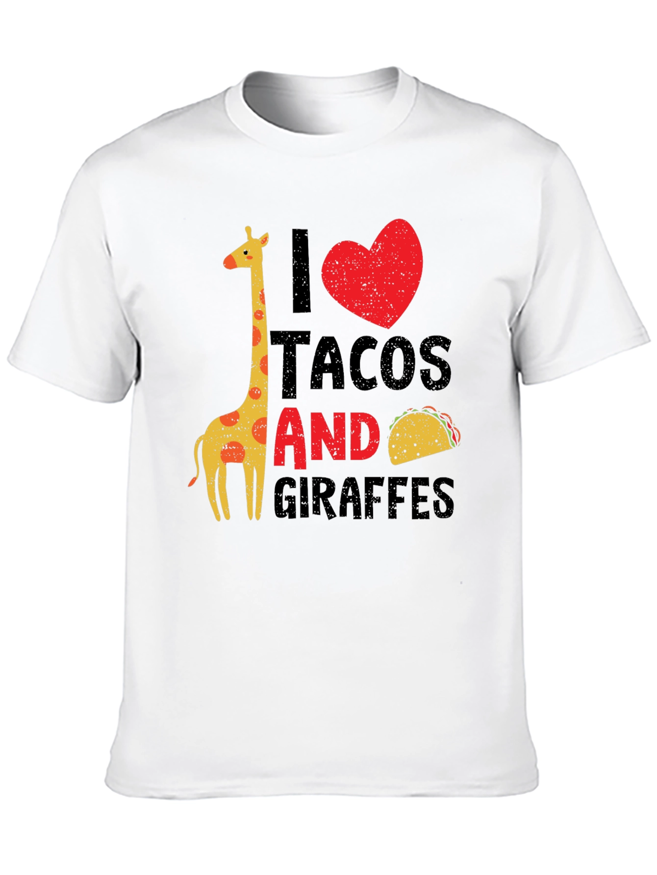 I Love Tacos and Giraffes Graphic T-Shirt