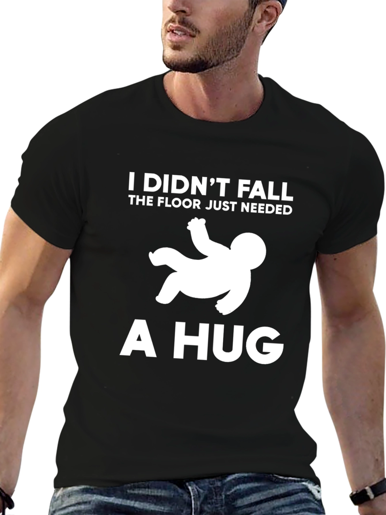 I Didnt Fall Hug T-Shirt