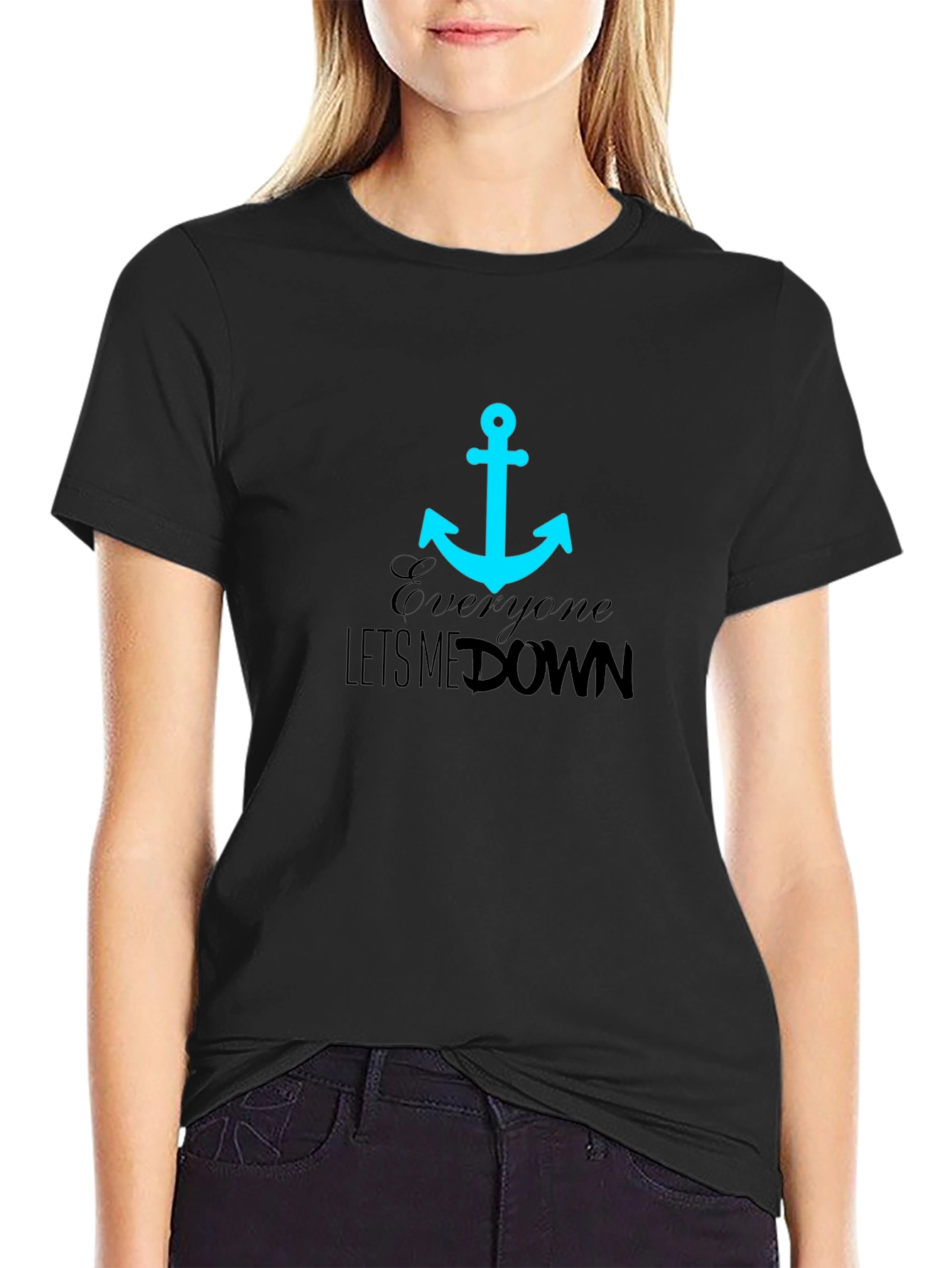 Anchor Graphic Tee - Everyone Lets Me Down