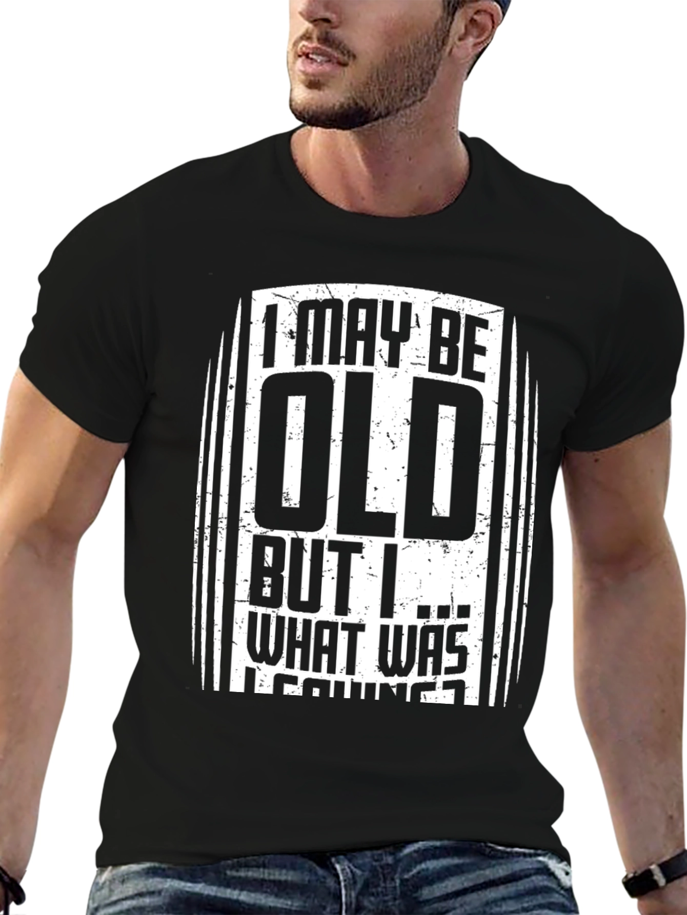 Funny I May Be Old Graphic Tee
