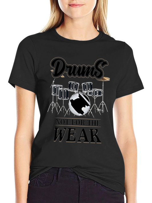 Drums Not For The WEAK Graphic T-Shirt