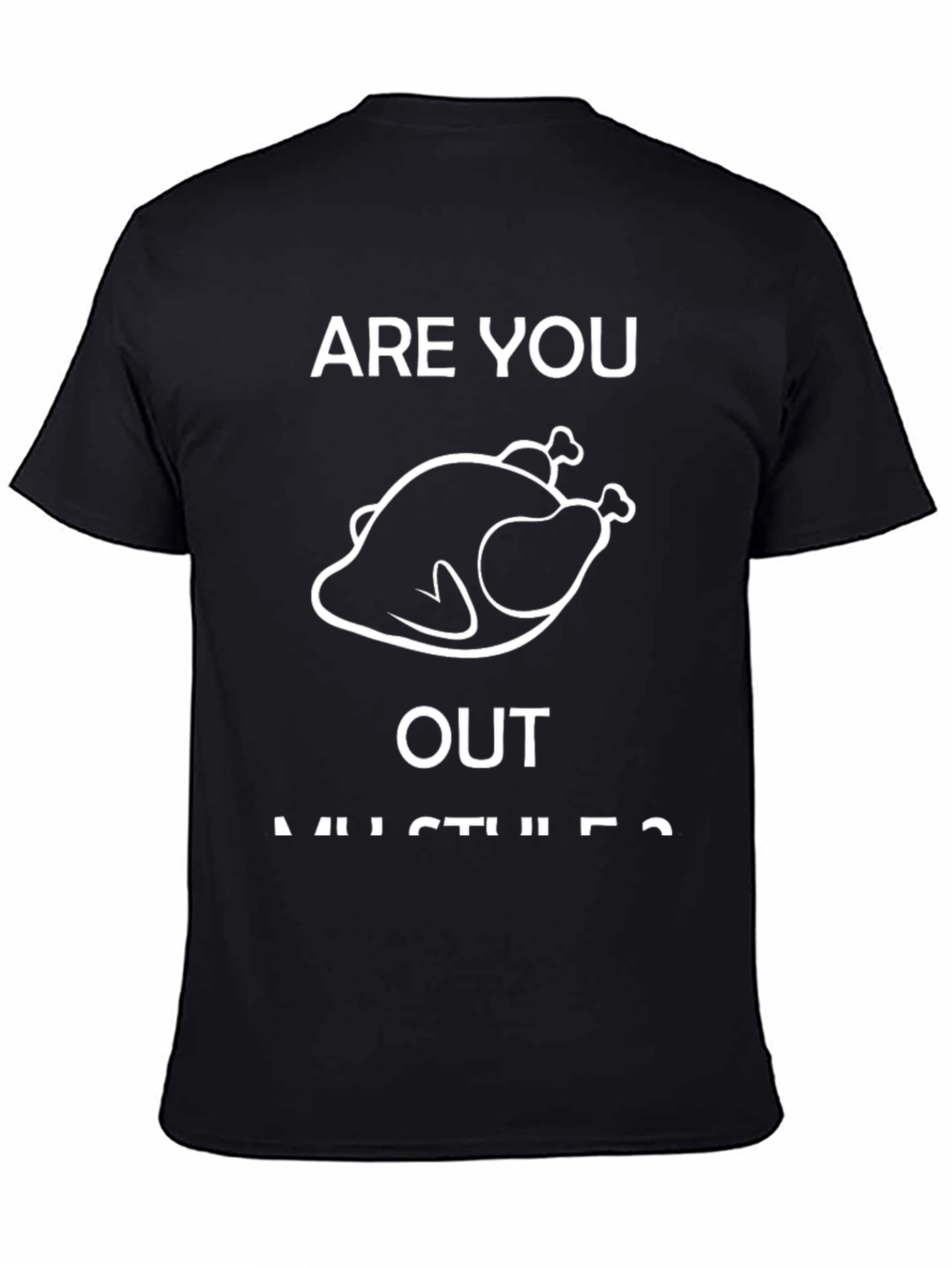 Are You Outta My Stuffer Funny Thanksgiving T-Shirt