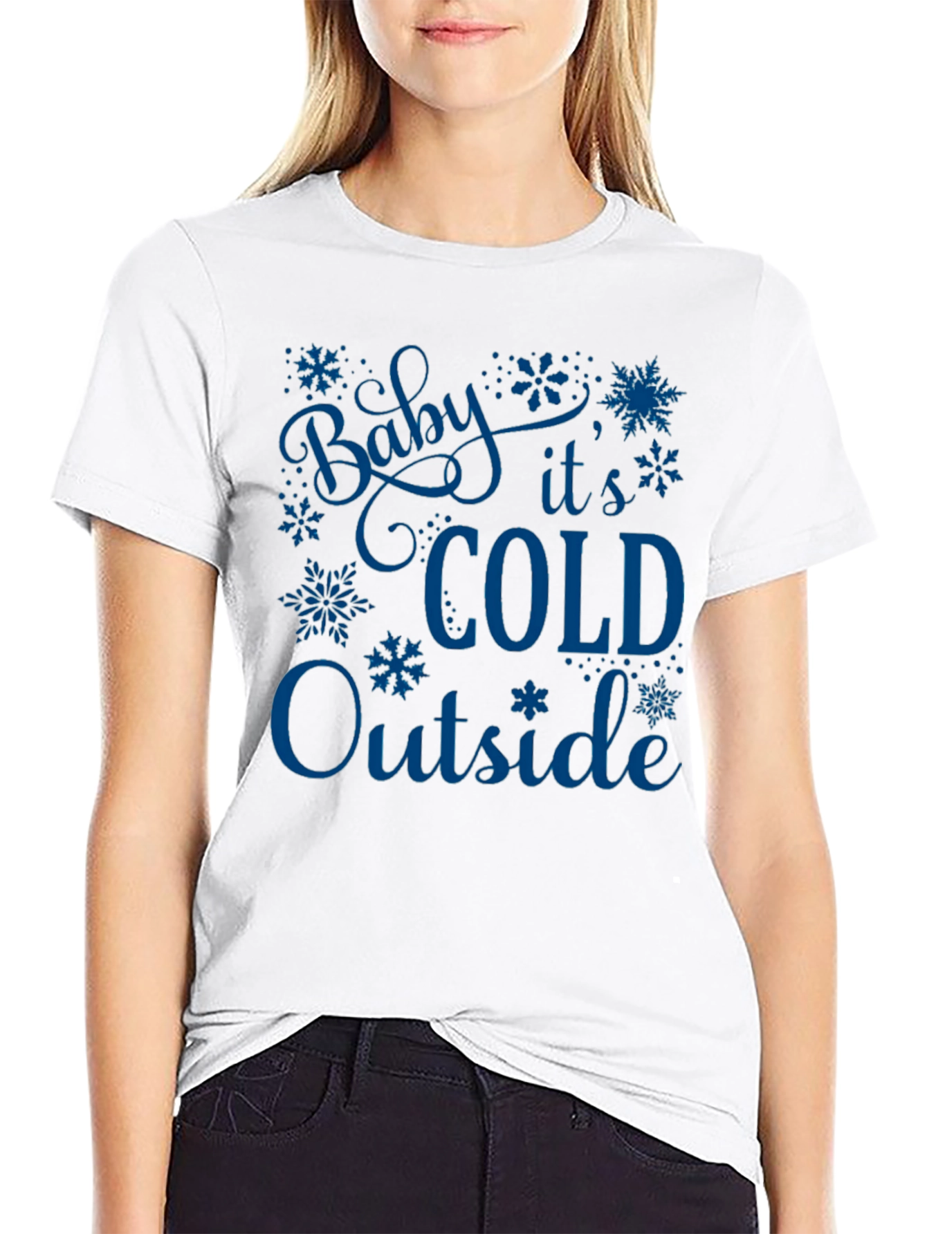 Baby Its Cold Outside Graphic Tee