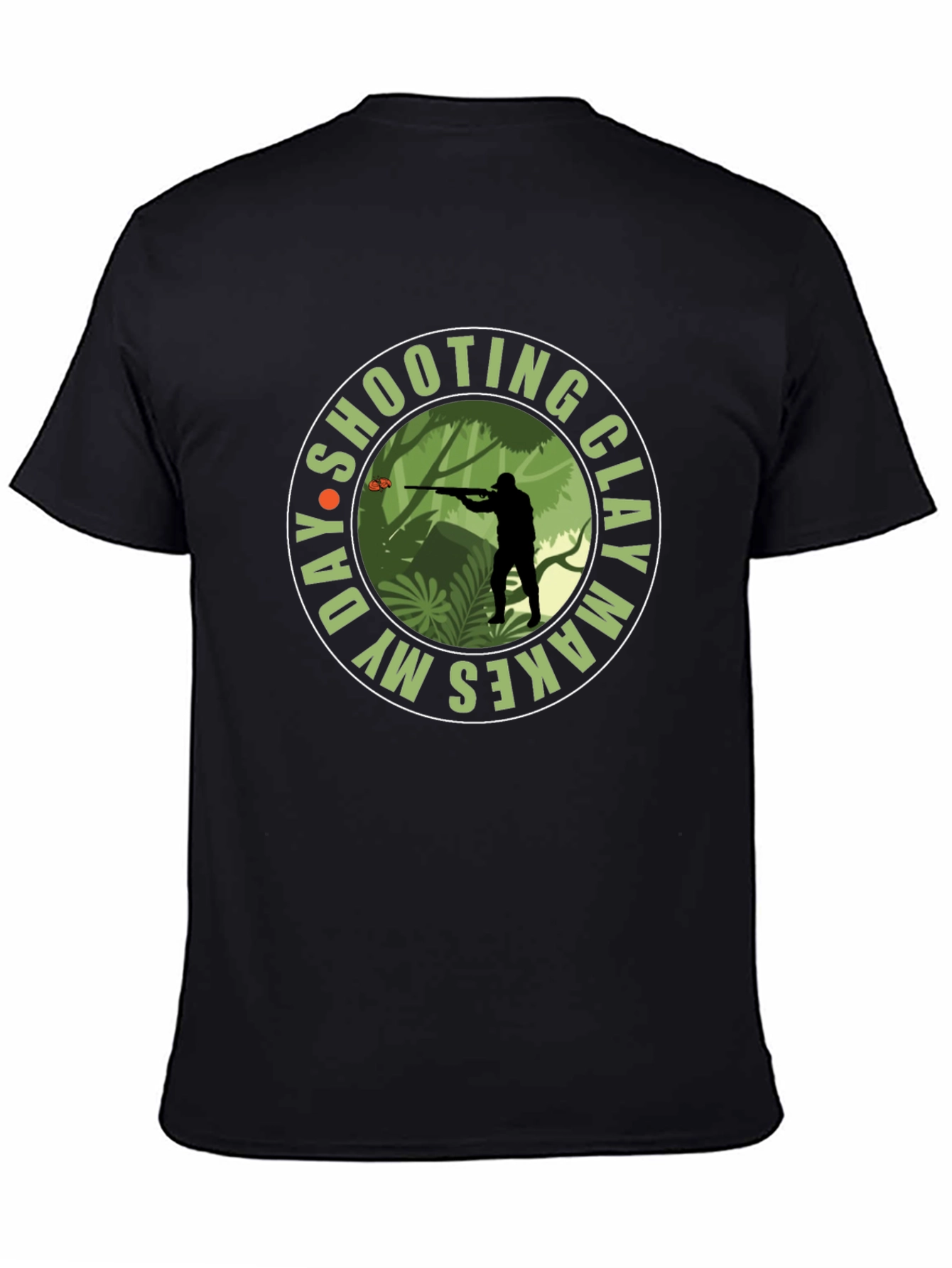 Clay Shooting Day T-Shirt - Makes My Day!