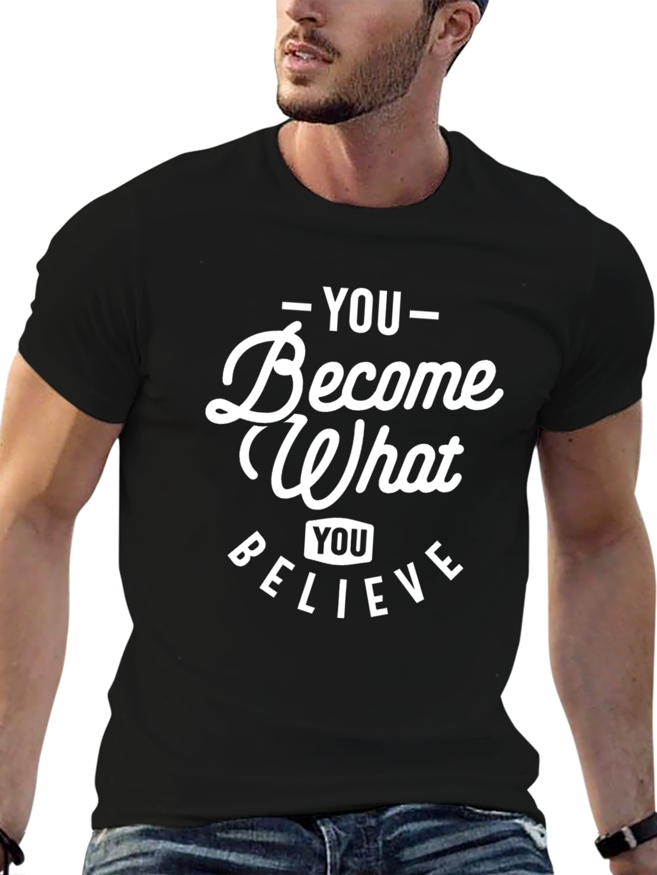 You Become What You Believe Black Graphic Tee