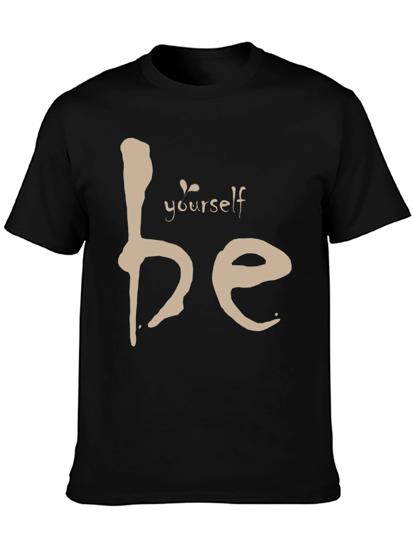 Be Yourself Tee - Motivational Black Graphic T-Shirt